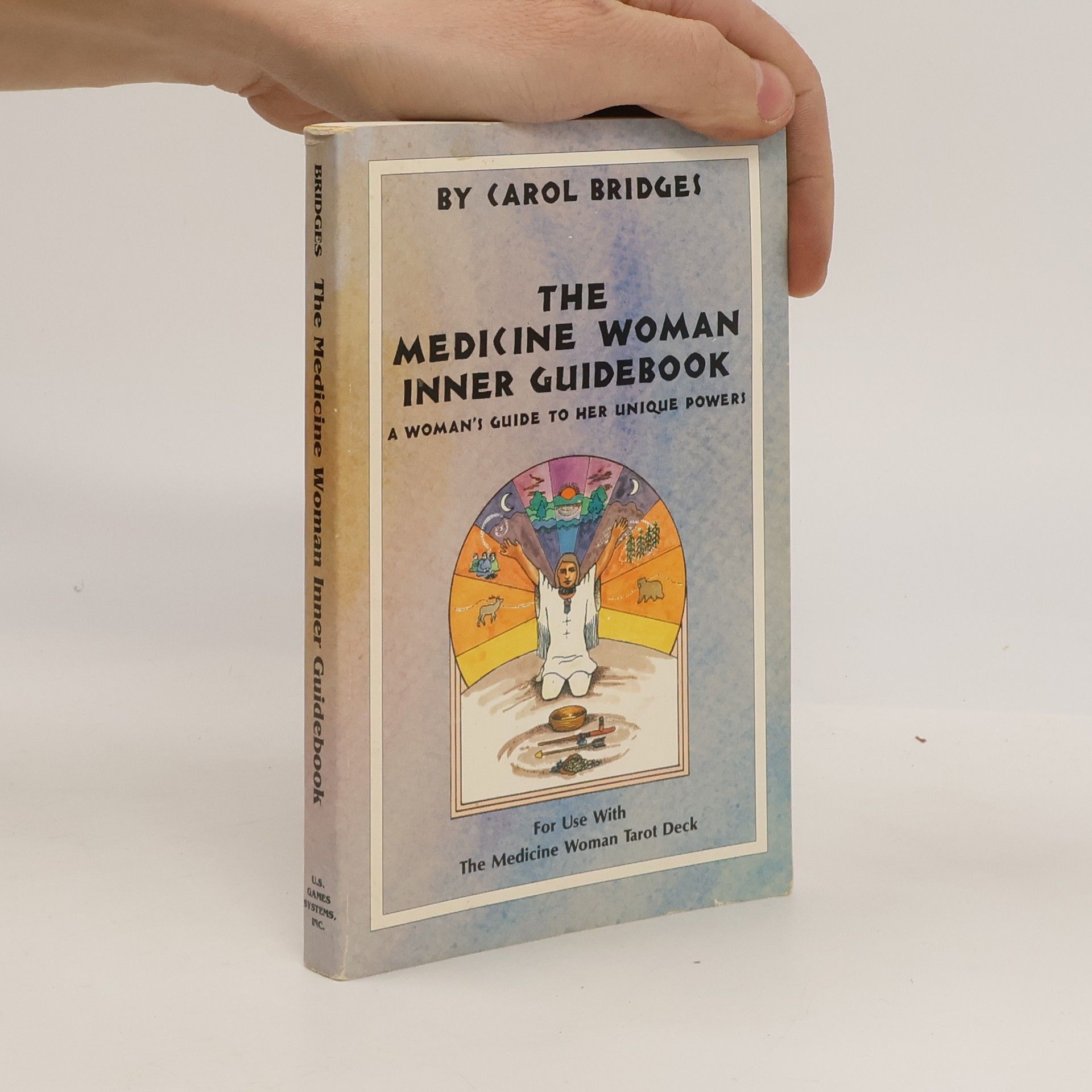 Carol Bridges The Medicine Woman Inner Guidebook