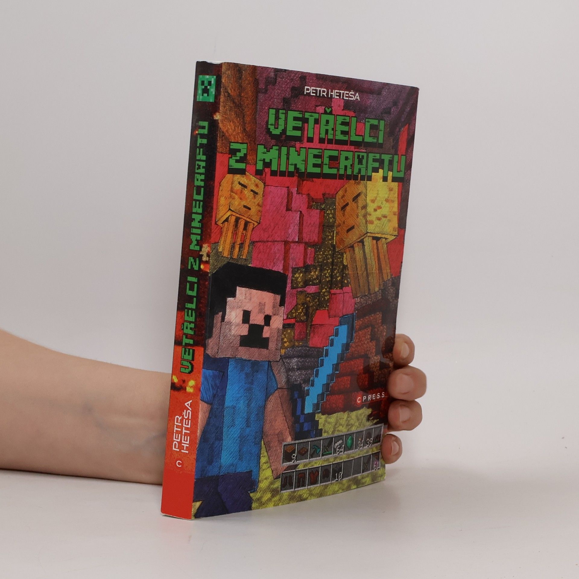 Petr Heteša Vetřelci z Minecraftu