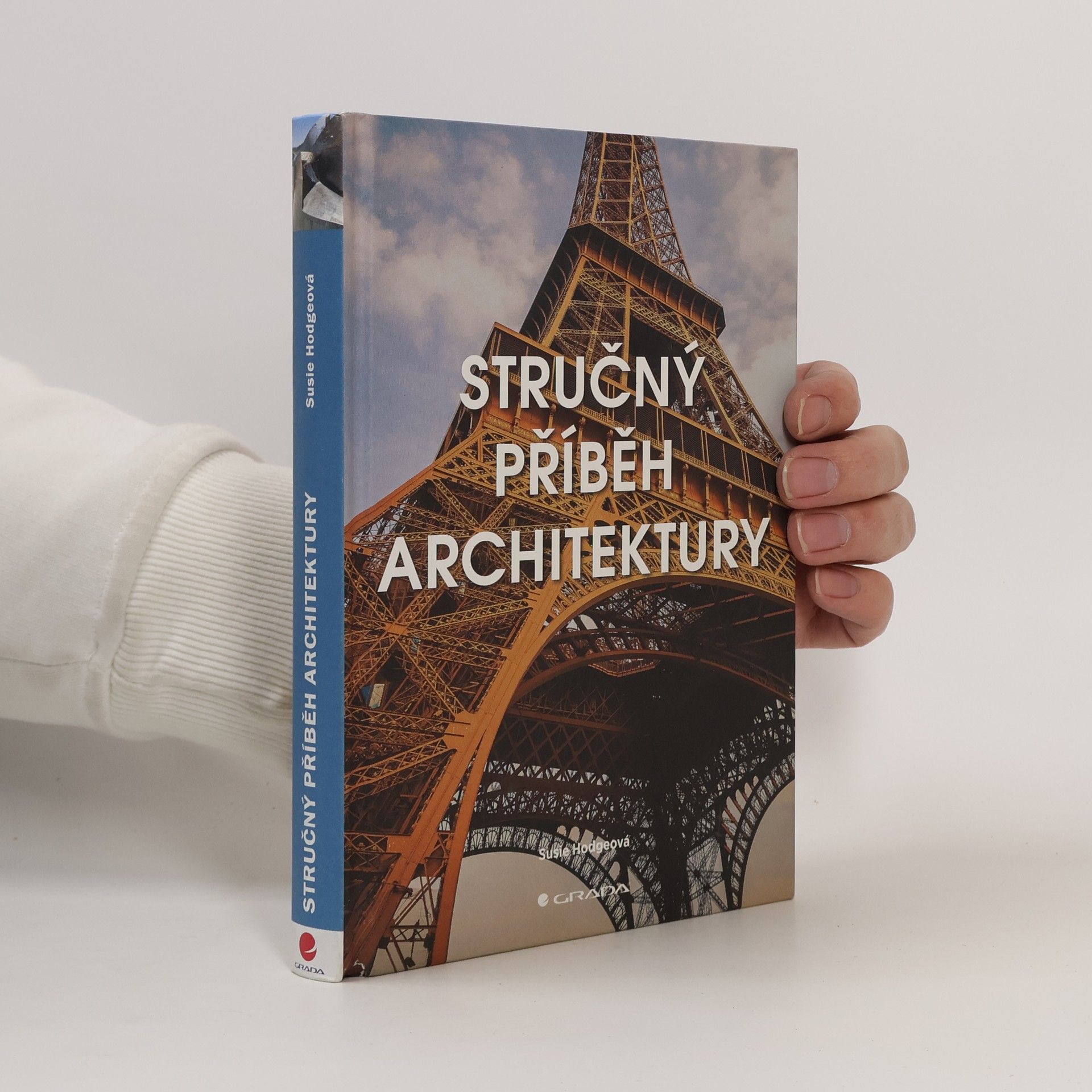 Susie Hodge Stručný příběh architektury