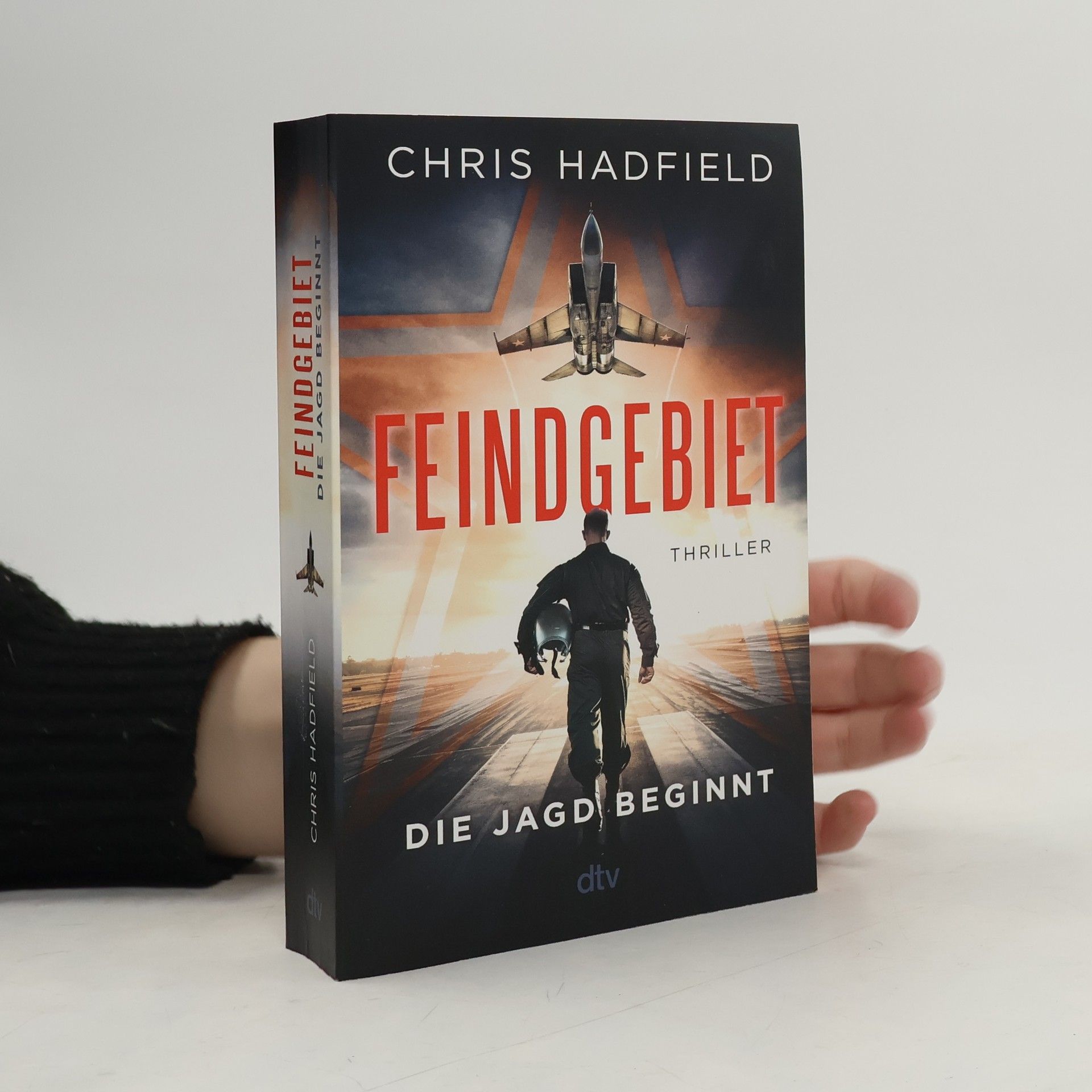 Chris Hadfield Feindgebiet - Die Jagd beginnt