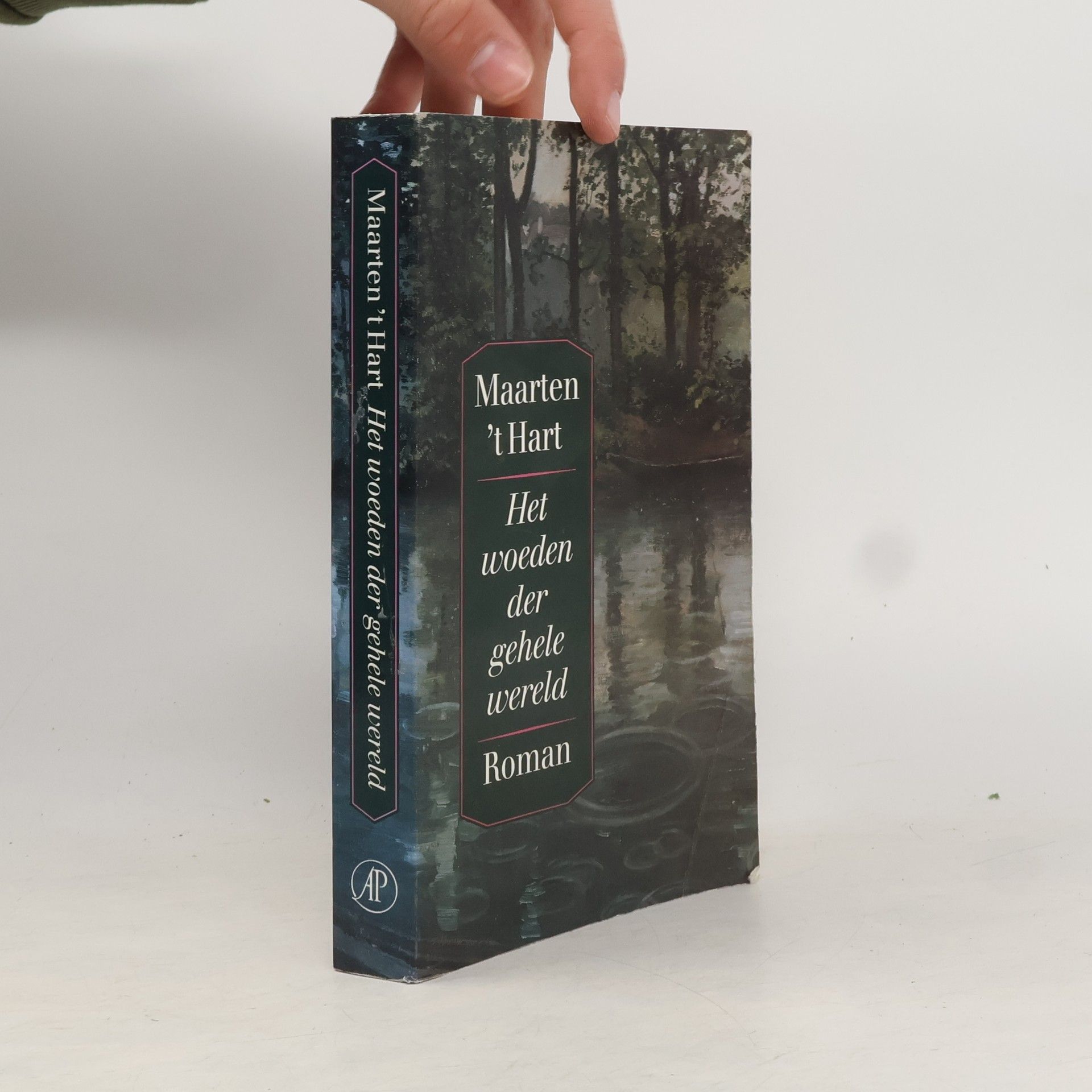 Maarten 't Hart Het woeden der gehele wereld