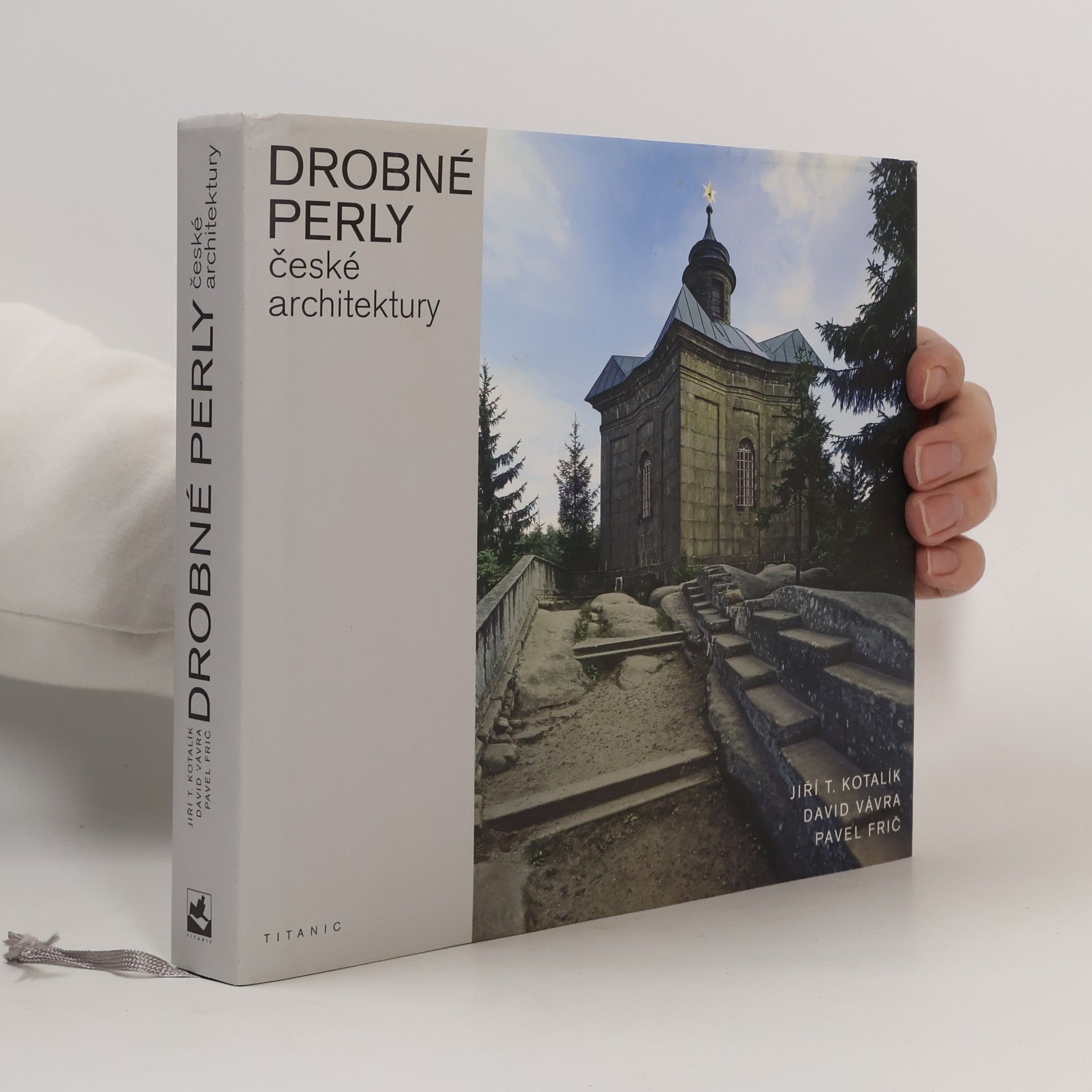 Pavel Frič Drobné perly české architektury: Veletucet typologických příkladů