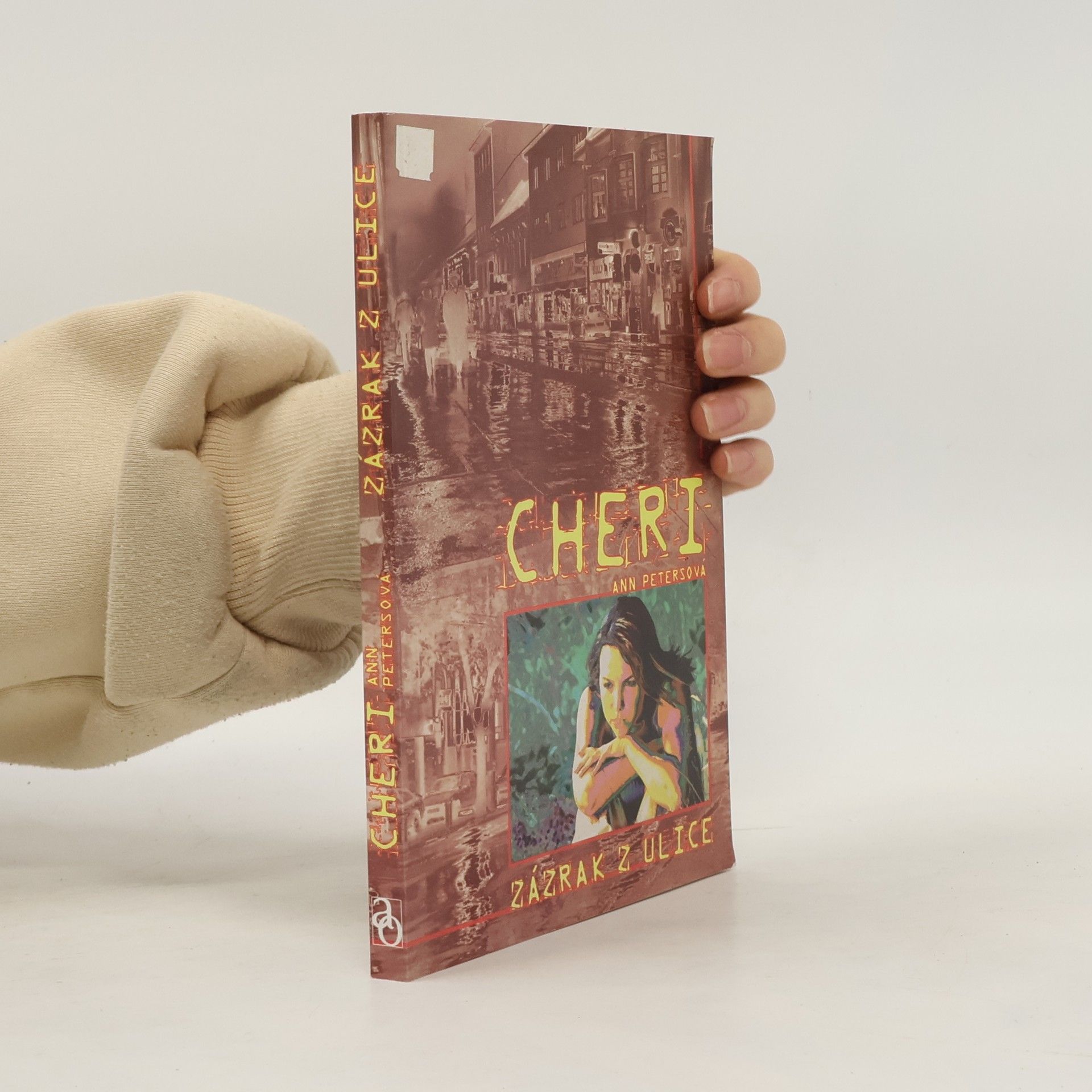 Cheri Ann Peters Cheri - Zázrak z ulice