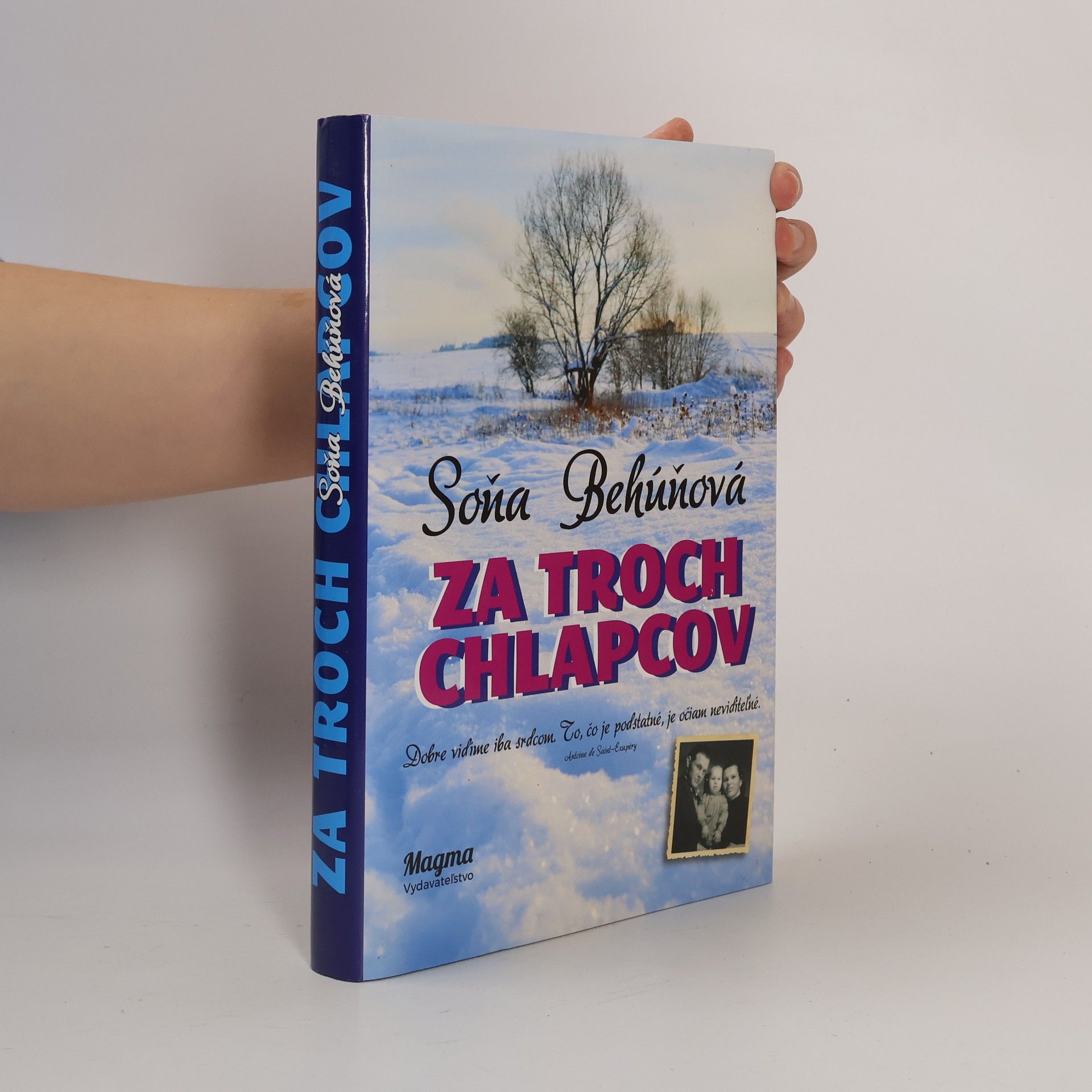 Soňa Behúňová Za troch chlapcov