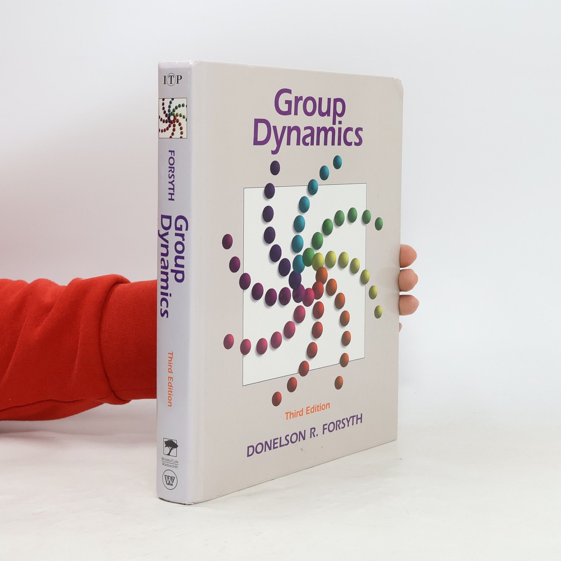 Donelson R. Forsyth Group Dynamics