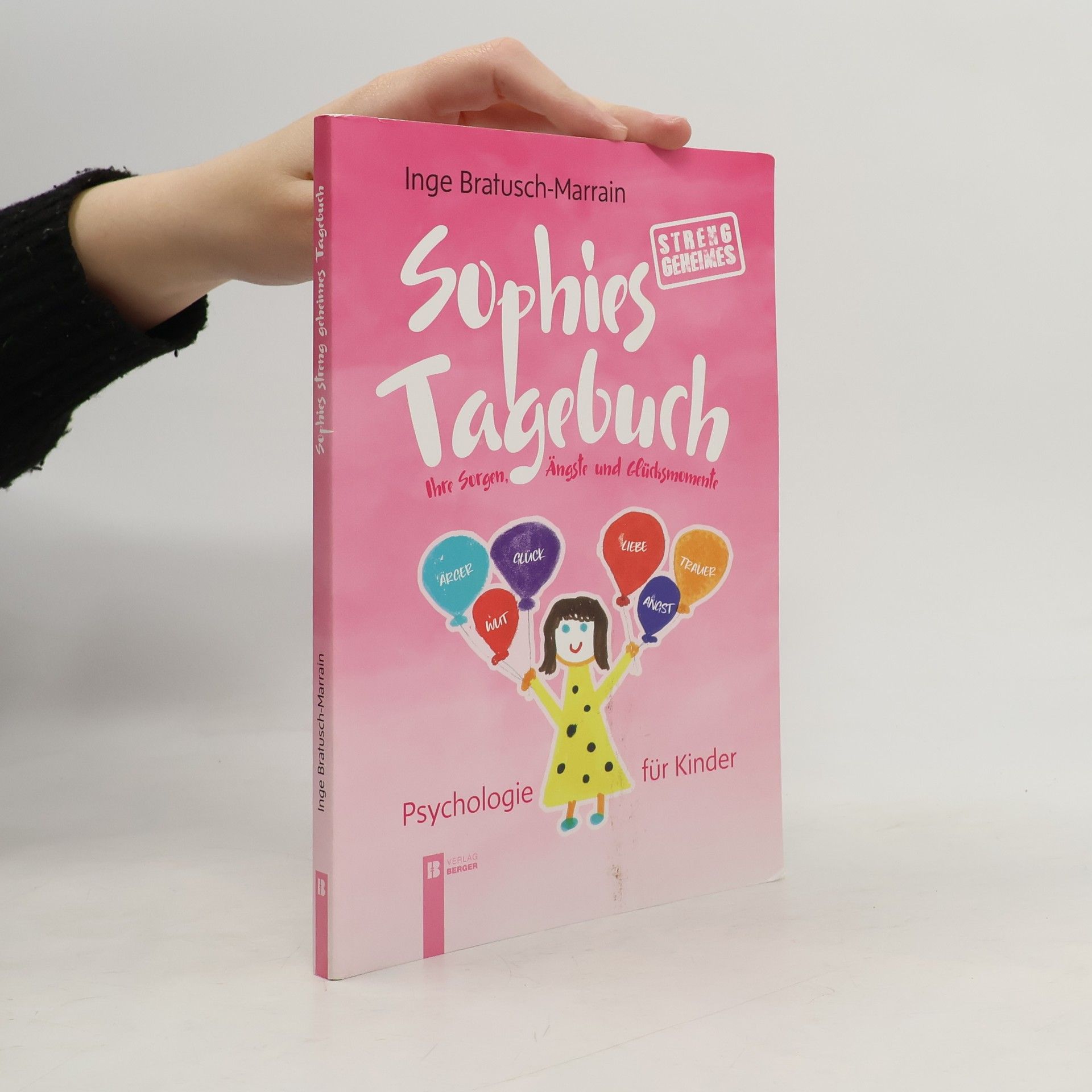 Inge Bratusch Marrain Sophies streng geheimes Tagebuch