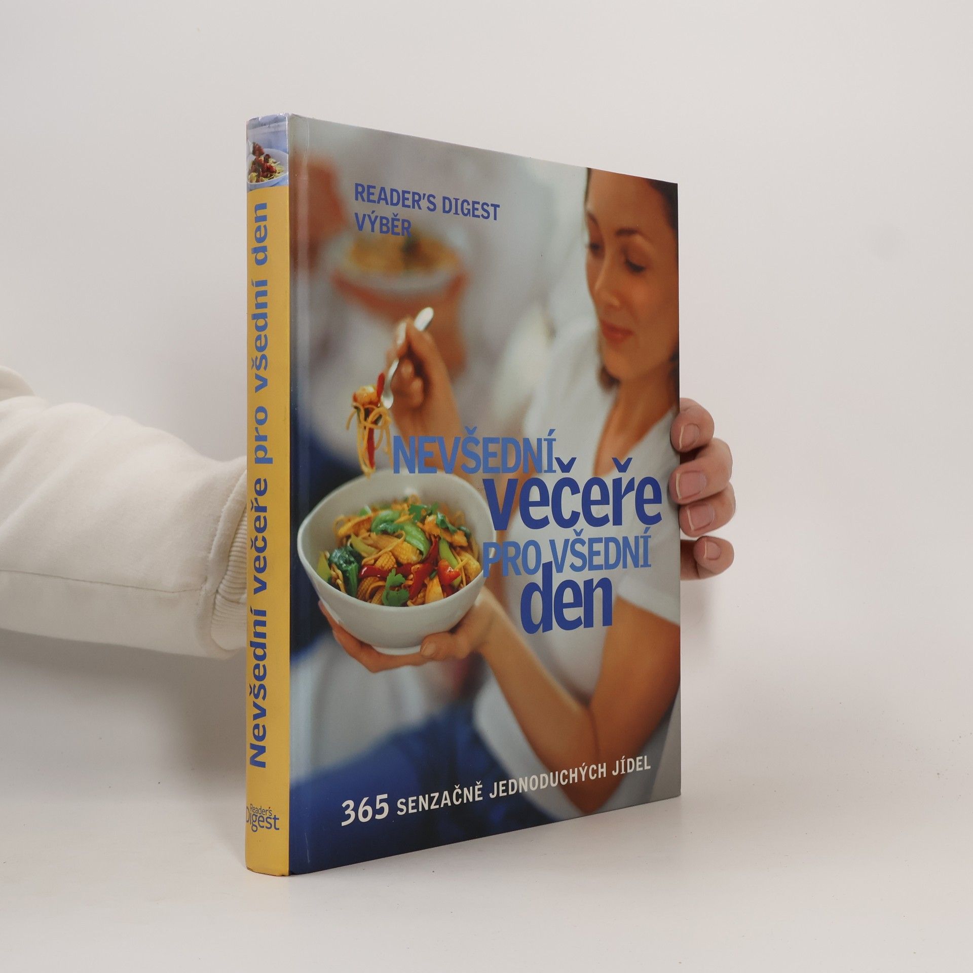 Catherine Atkinson Nevšední večeře pro všední den : 365 senzačně jednoduchých jídel