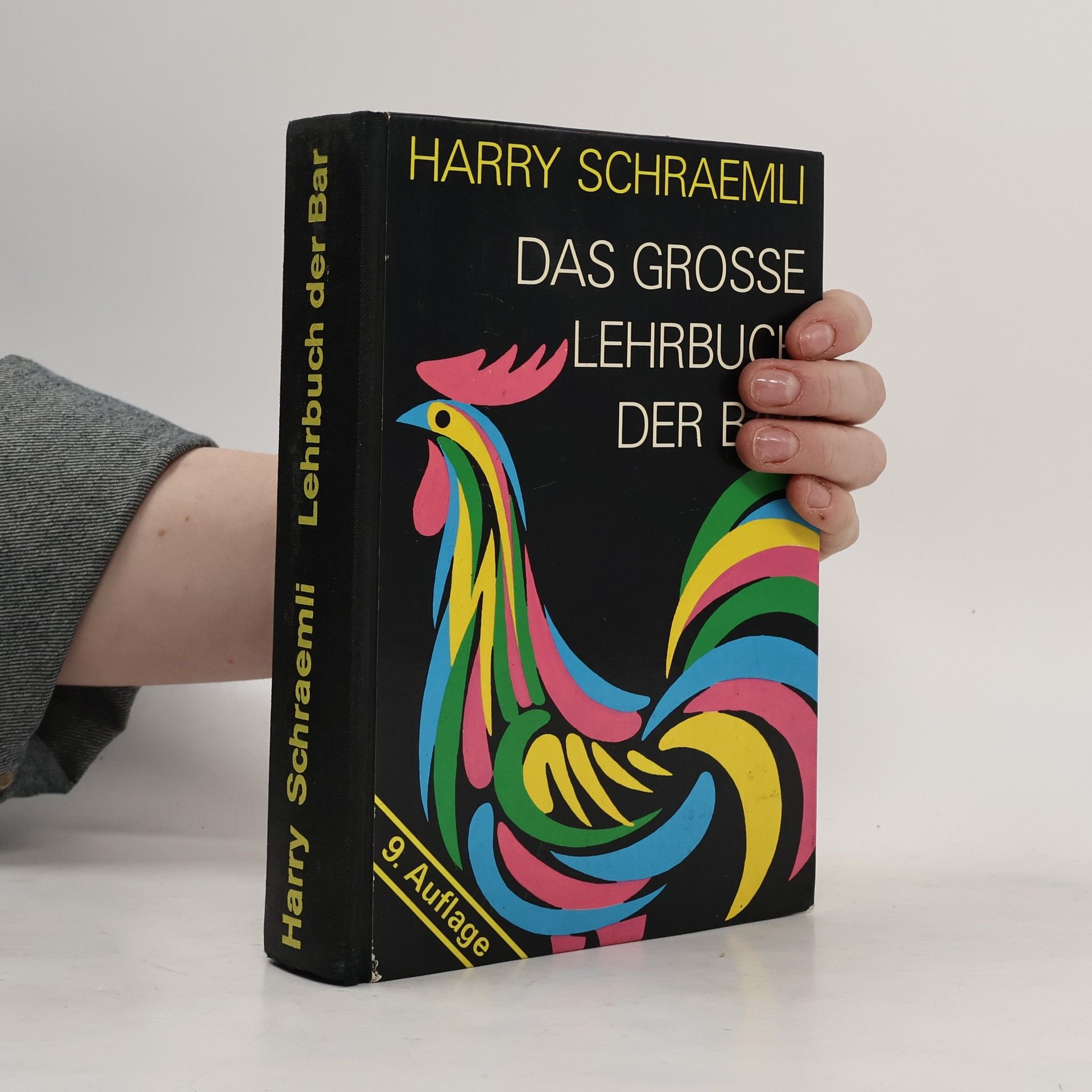 Harry Schraemli Das grosse lehrbuch der Bar
