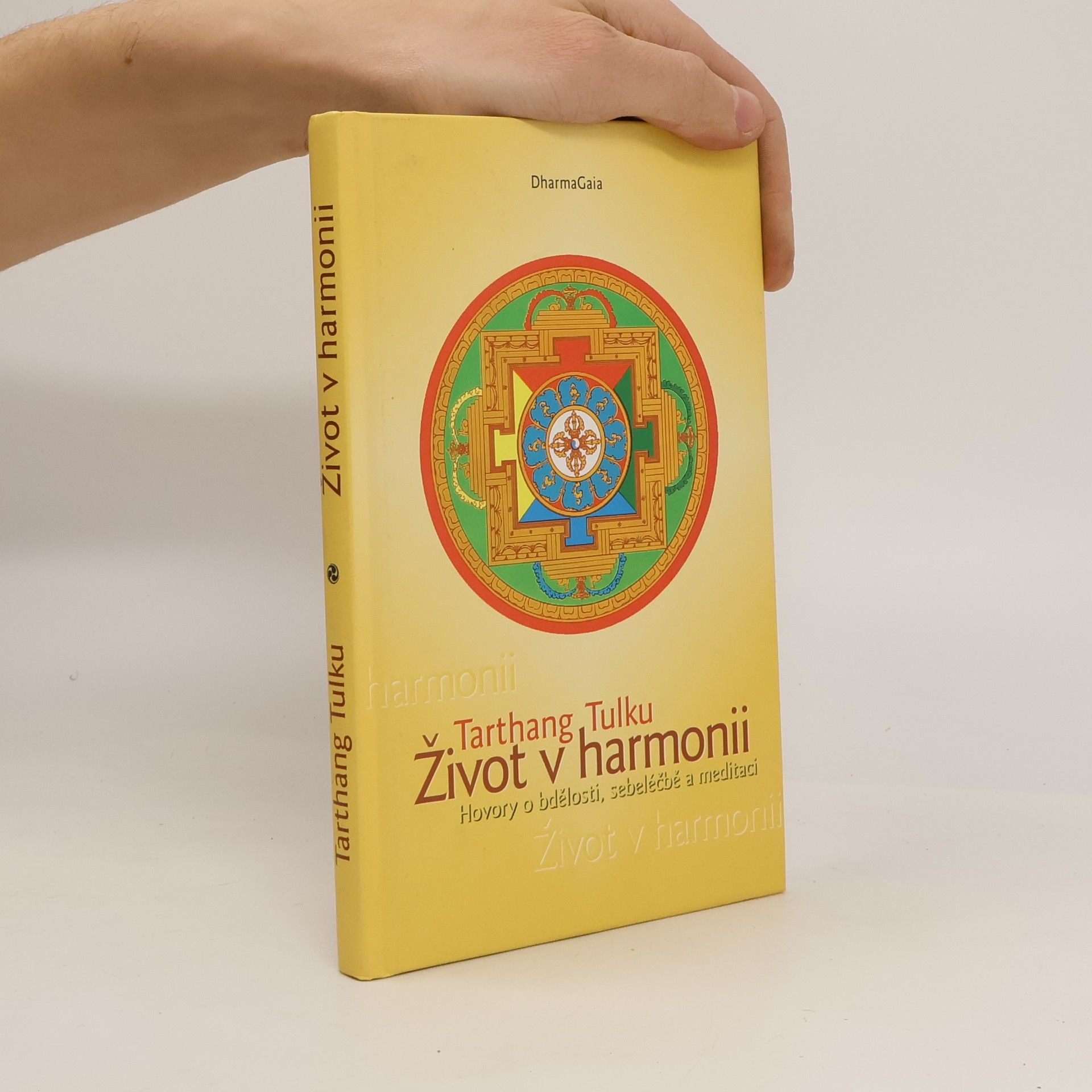 Tarthang Tulku Život v harmonii