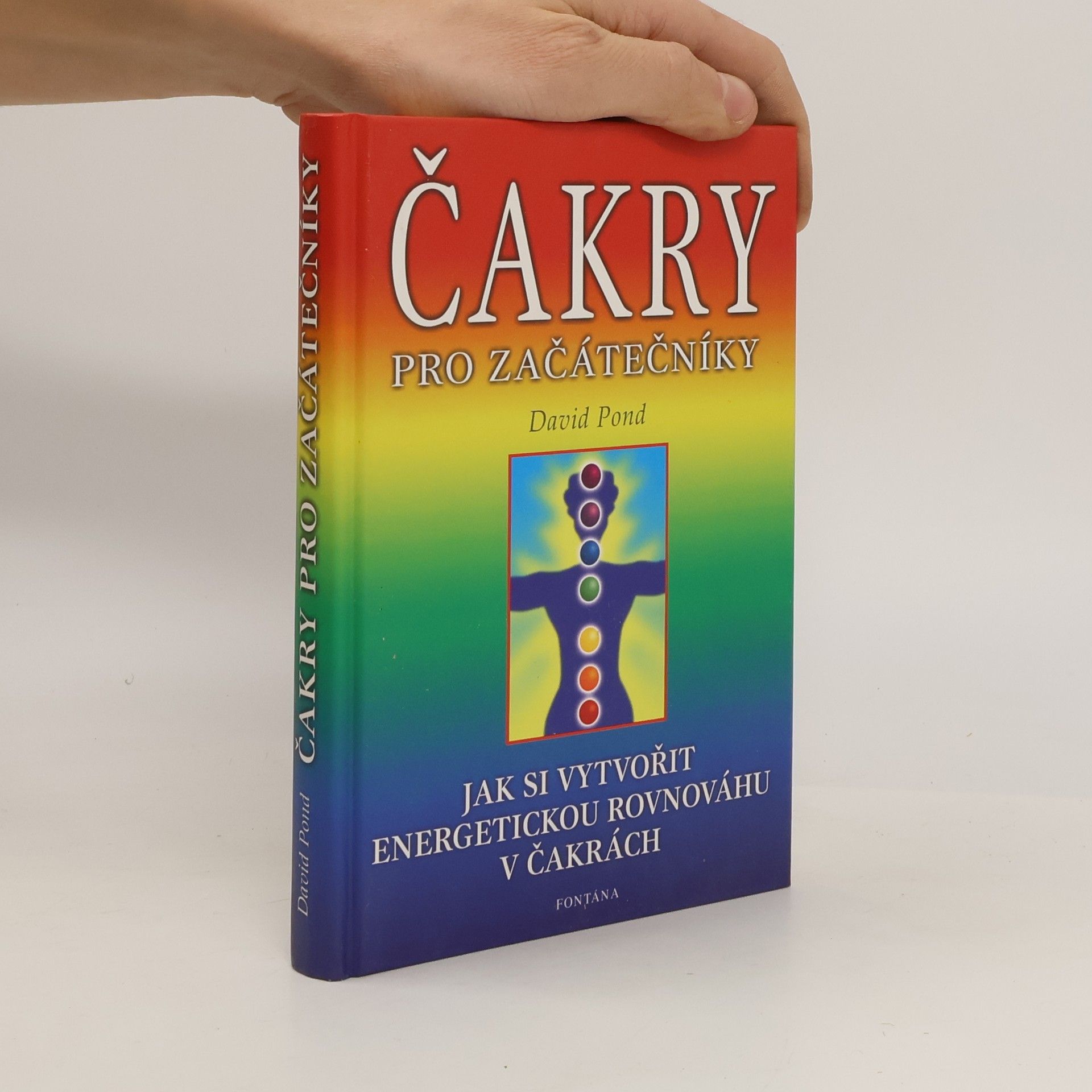 David Pond Čakry pro začátečníky