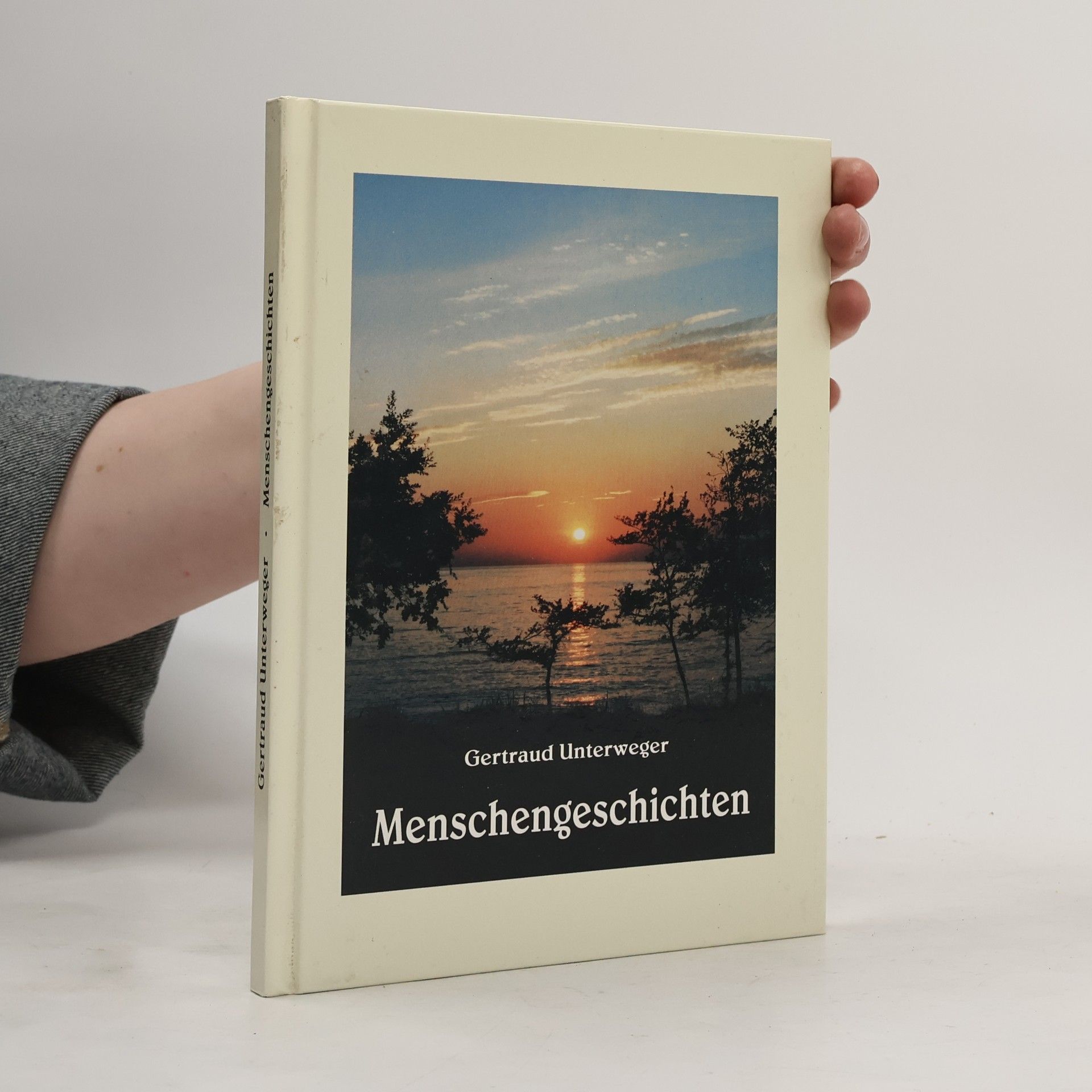 Gertraud Unterweger Menschengeschichten