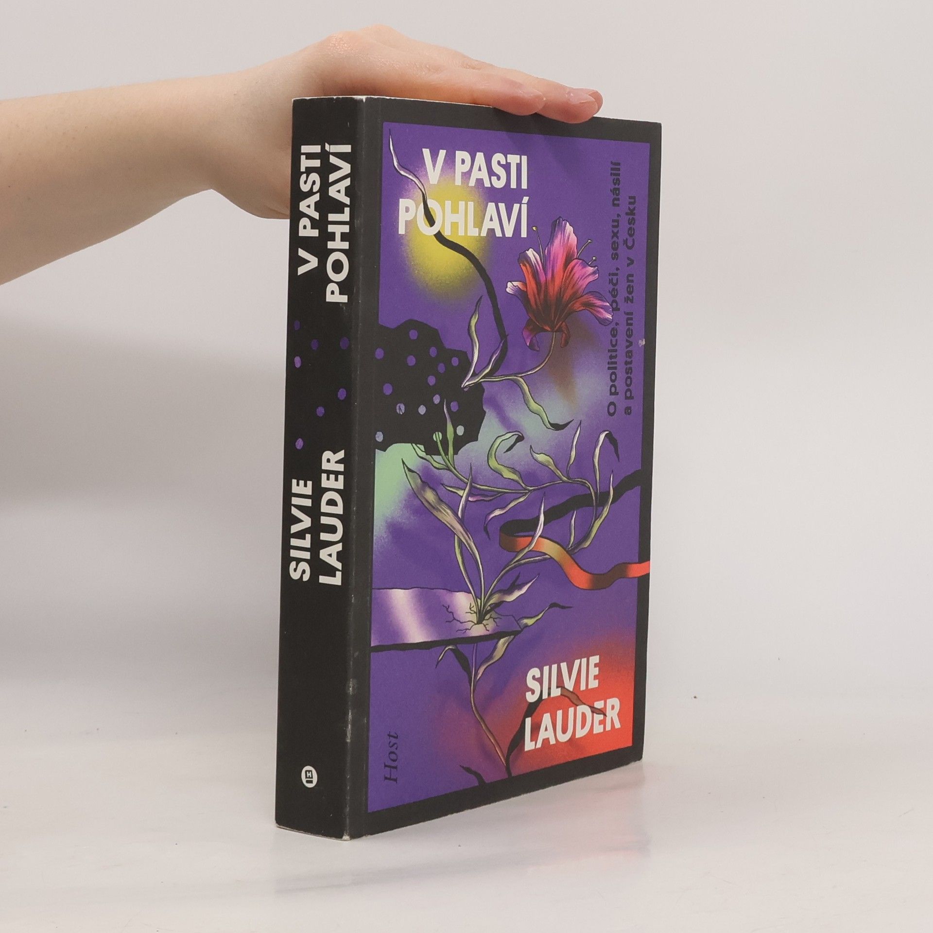 Silvie Lauder V pasti pohlaví. O politice, péči, sexu, násilí a postavení žen v Česku