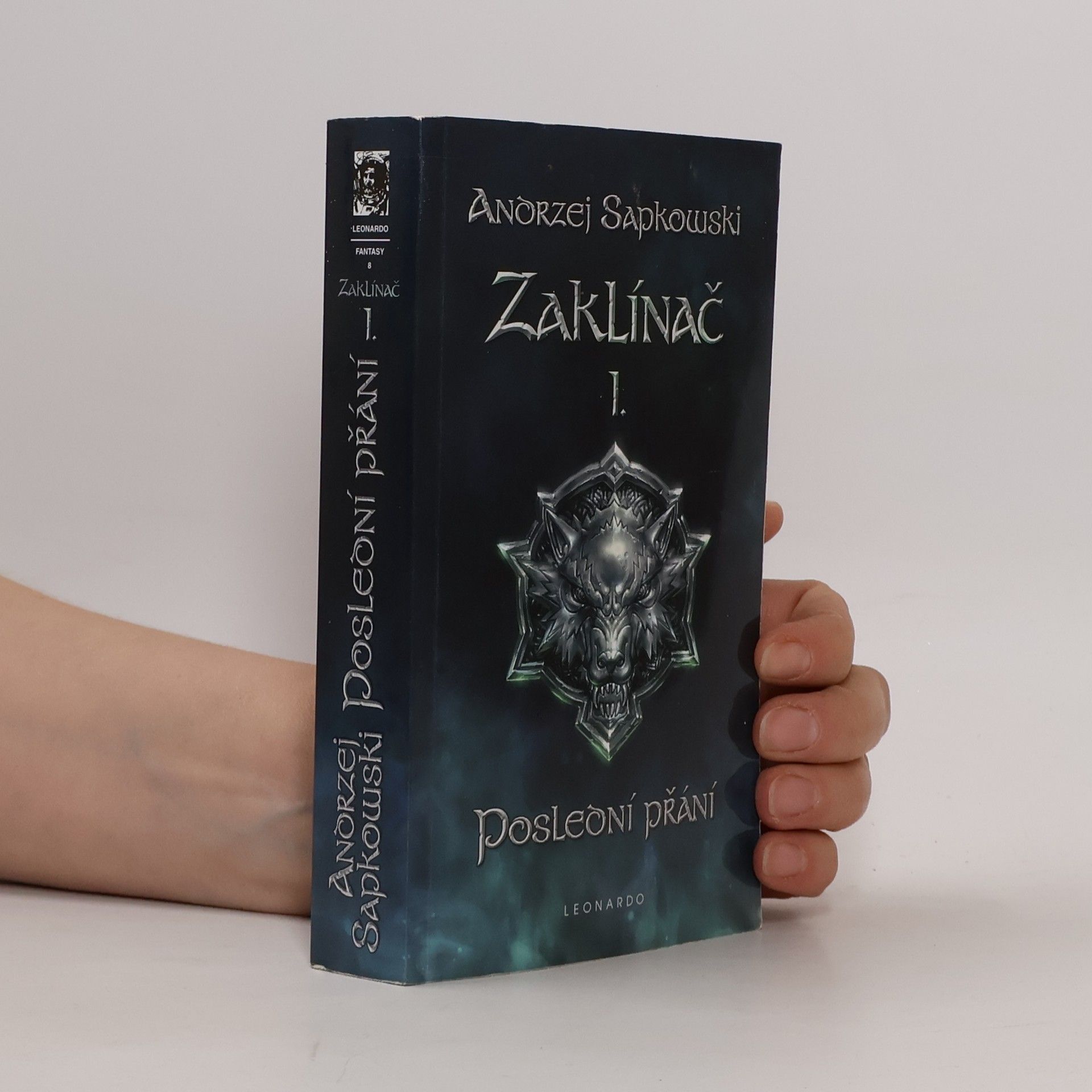 Andrzej Sapkowski Zaklínač I. Poslední přání