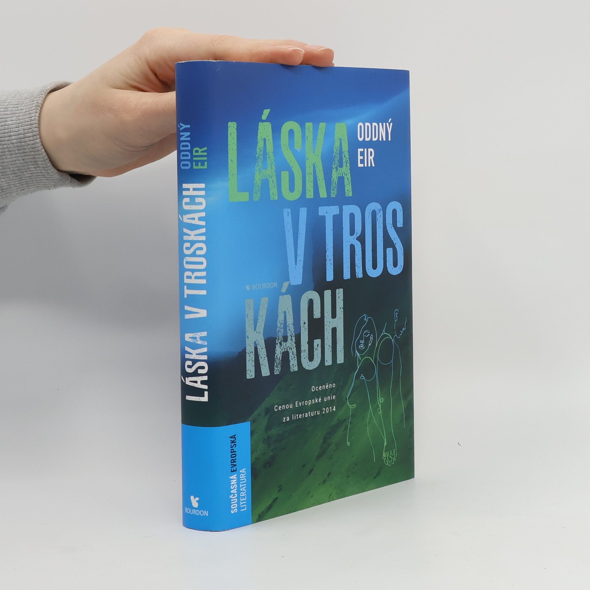 Oddný Eir Láska v troskách