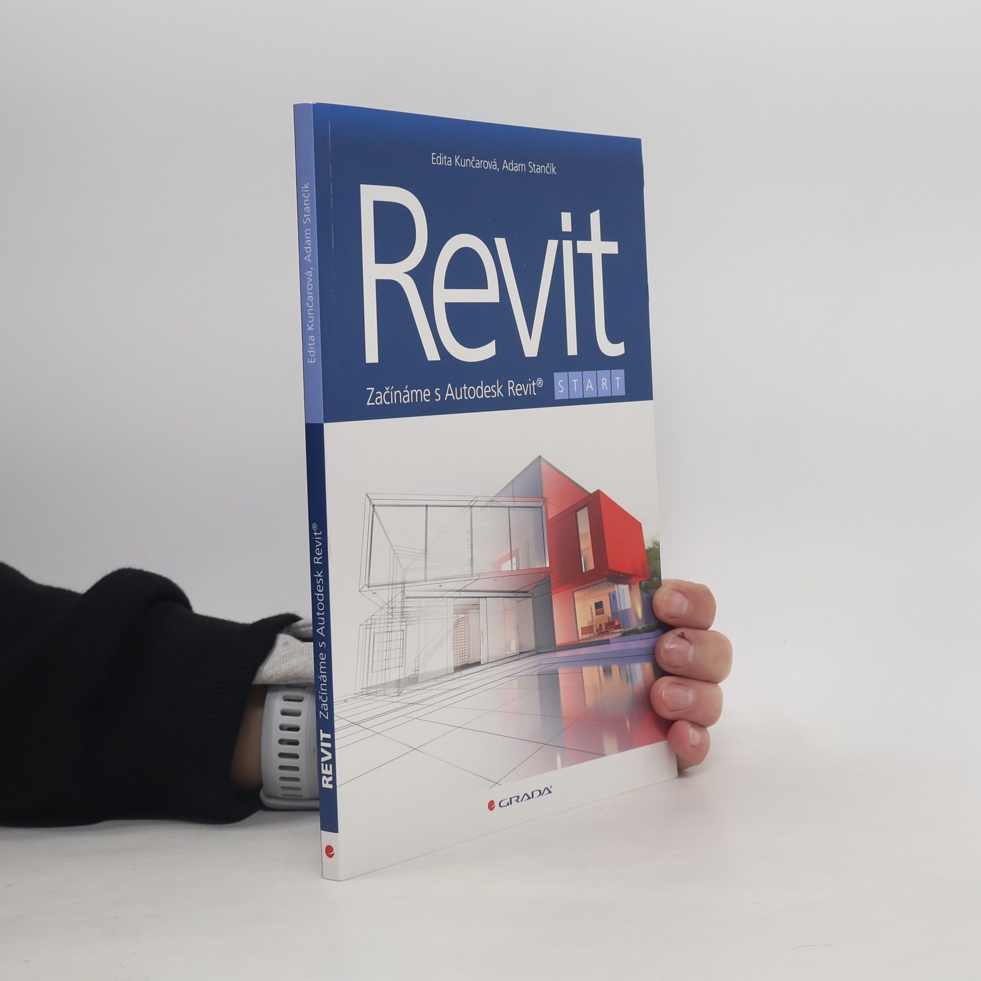 Edita Kunčarová Revit - Začínáme s Autodesk Revit®