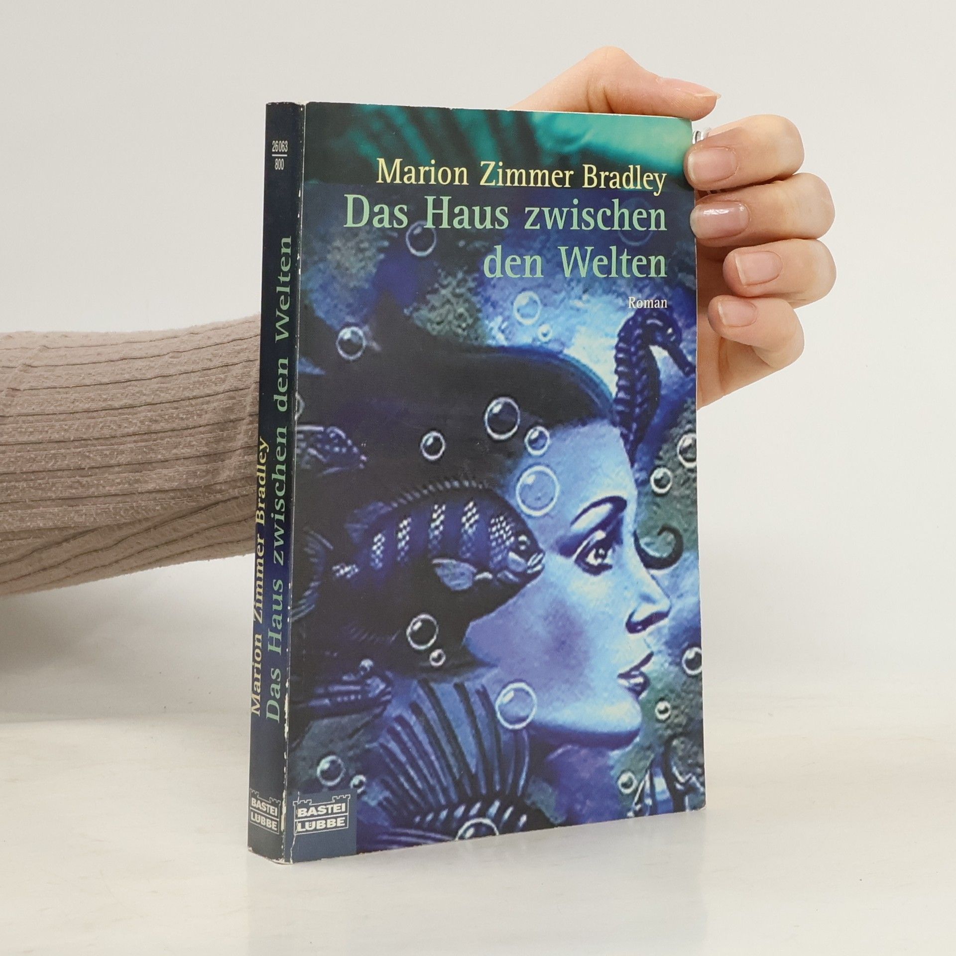 Marion Zimmer Bradley Das Haus zwischen den Welten.