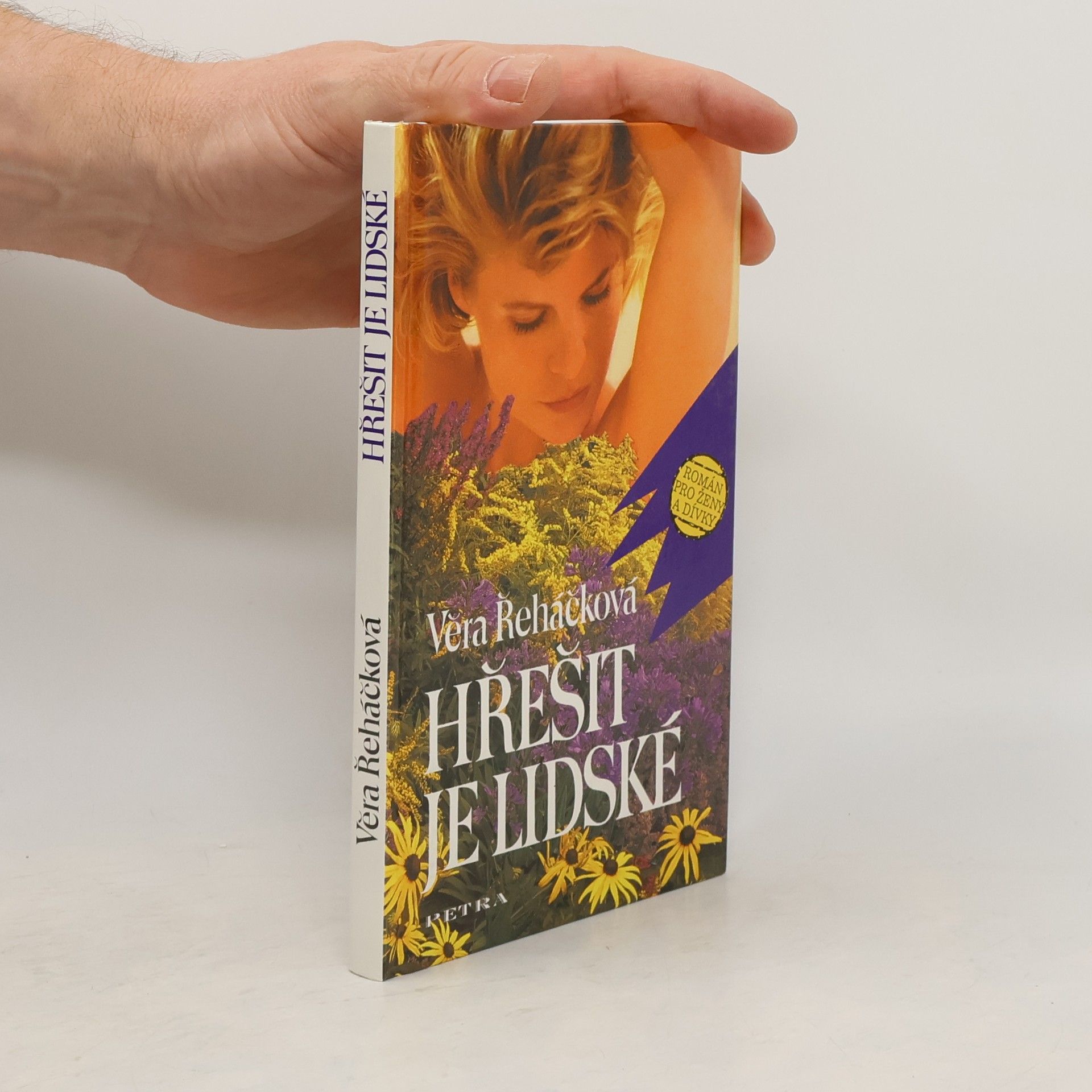 Věra Řeháčková Hřešit je lidské