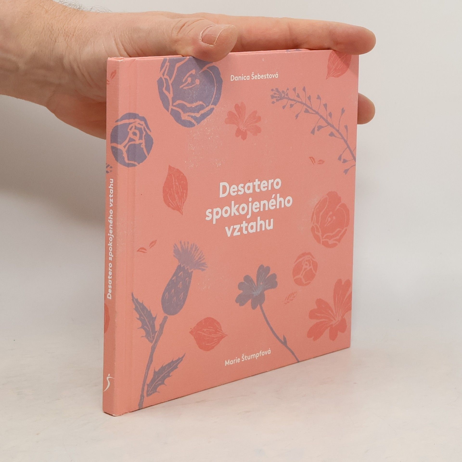 Danica Šebestová Desatero spokojeného vztahu