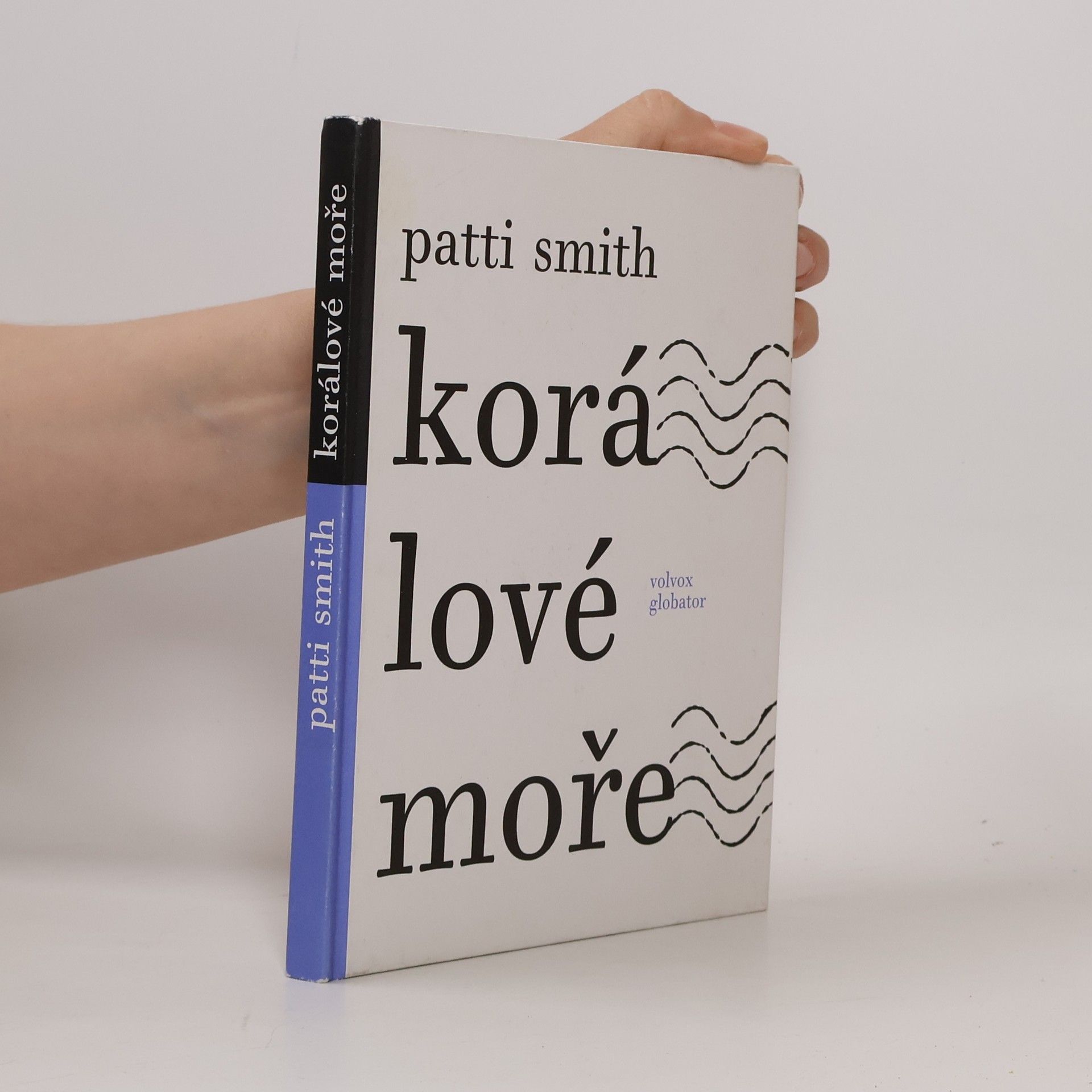 Patti Smith Korálové moře