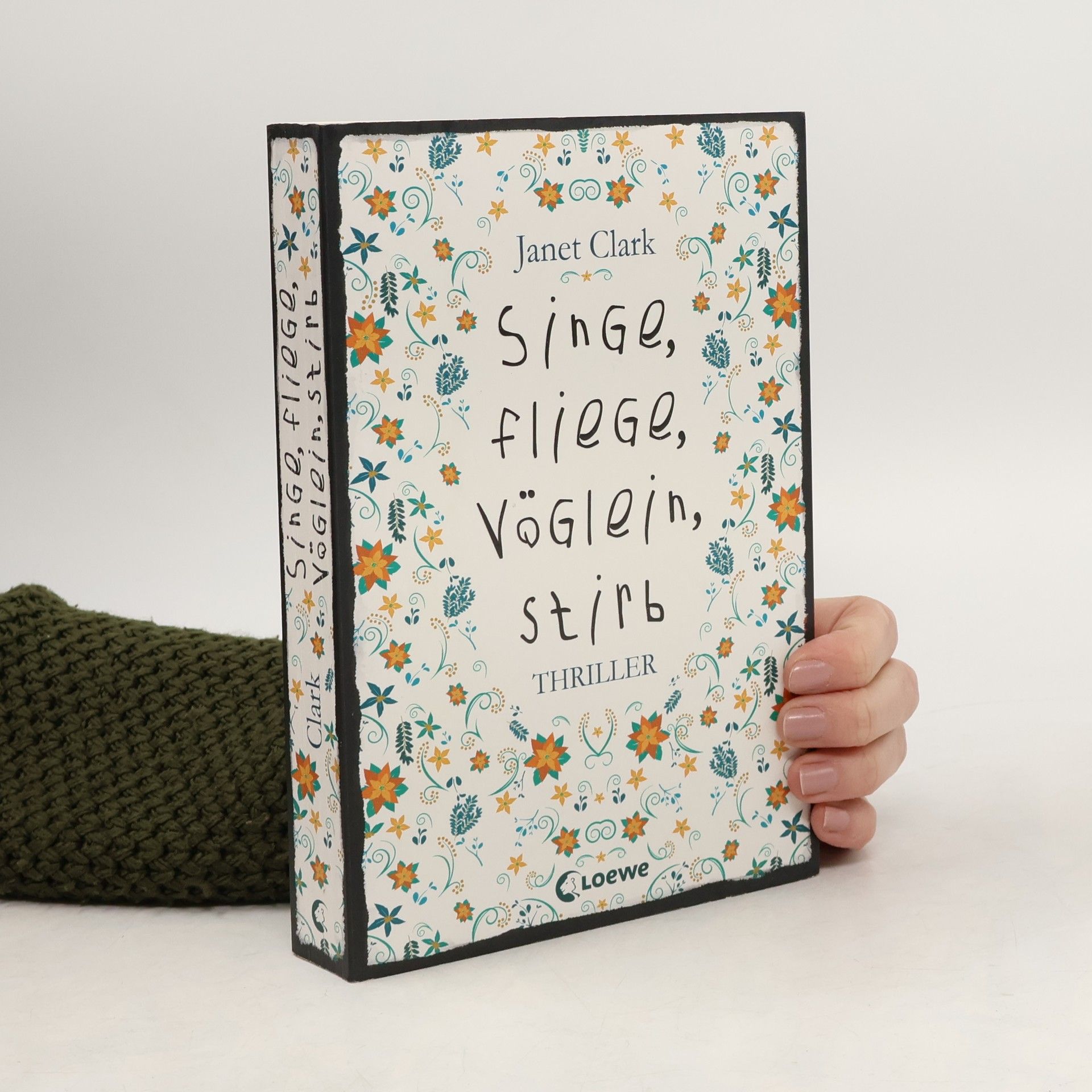 Jane Clark Singe, fliege, Vöglein, stirb