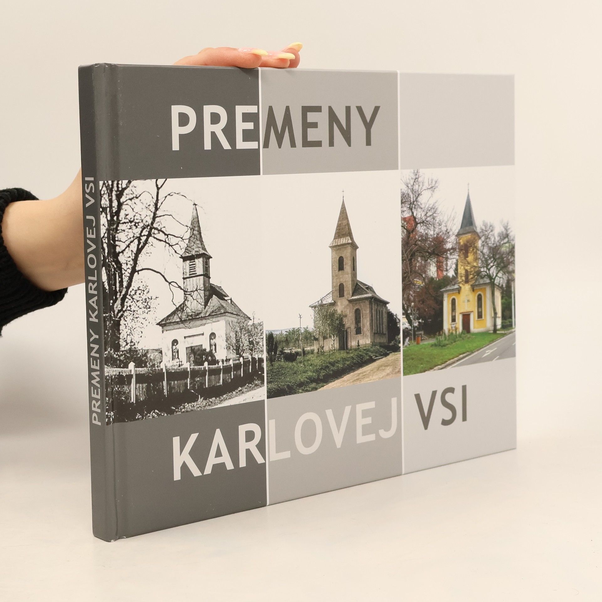 Ľubomír Deák Matúš Šrámek Premeny Karlovej Vsi