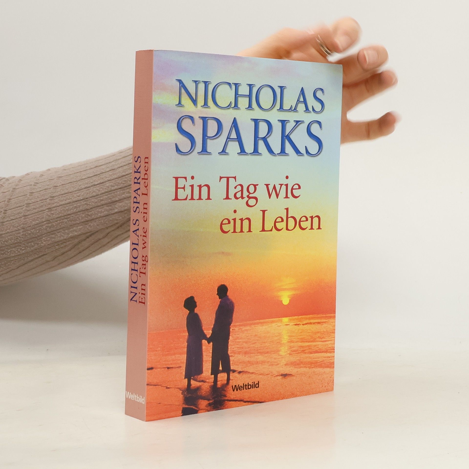 Nicholas Sparks Ein Tag wie ein Leben