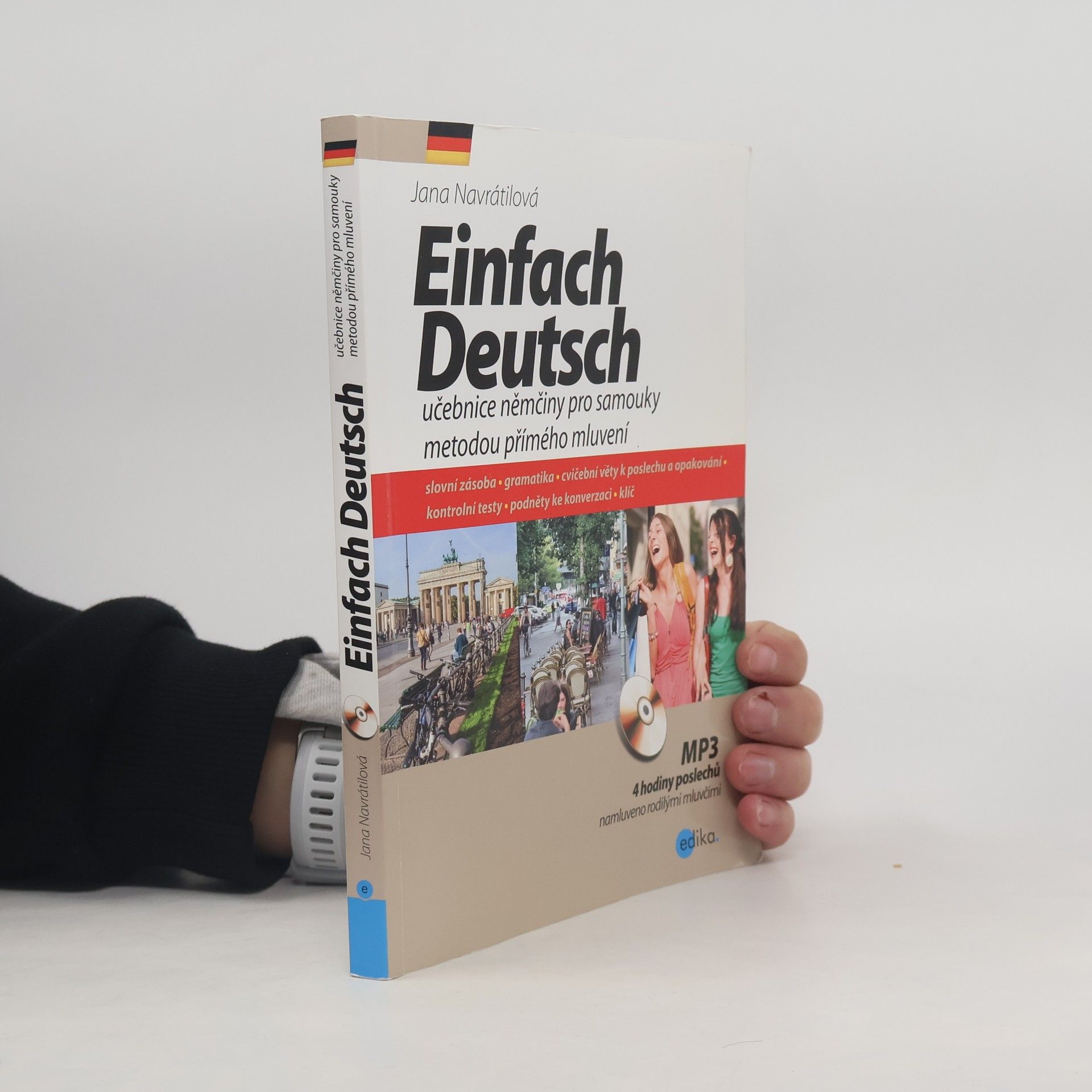 Jana Navrátilová Einfach Deutsch. Učebnice němčiny pro samouky metodou přímého mluvení