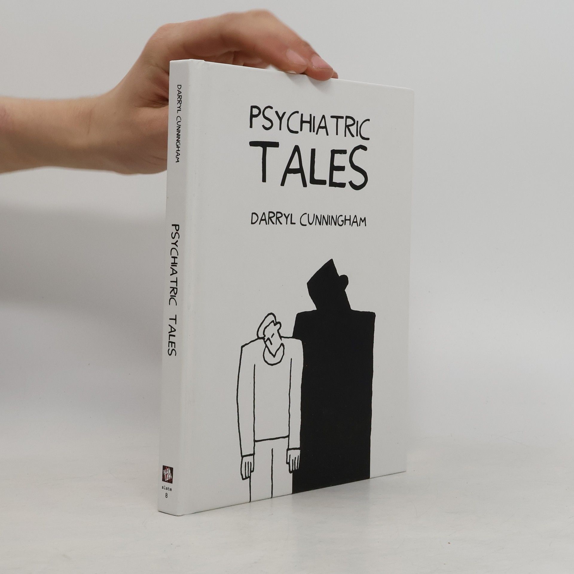 Darryl Cunningham Psychiatric Tales