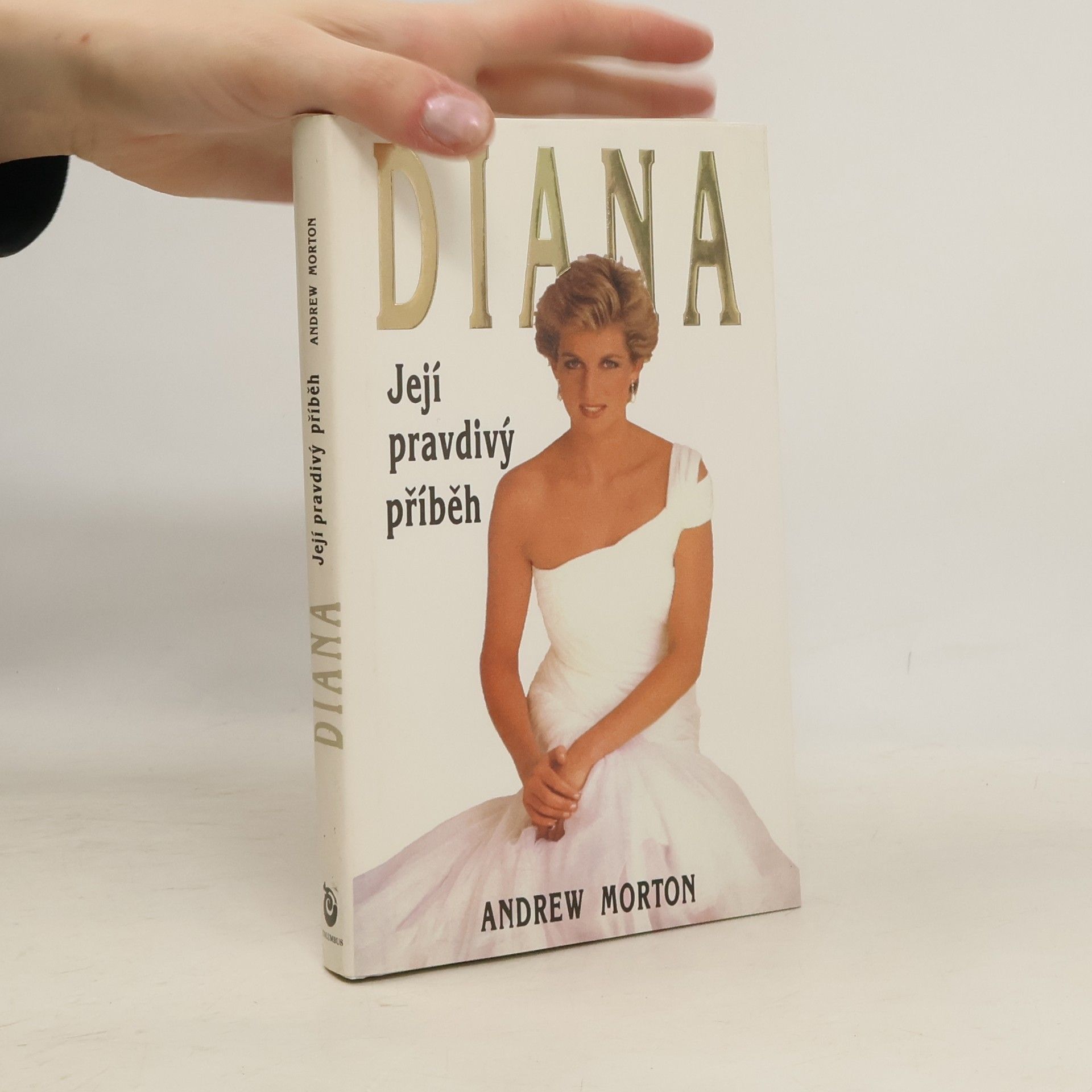 Andrew Morton Diana. Její pravdivý příběh