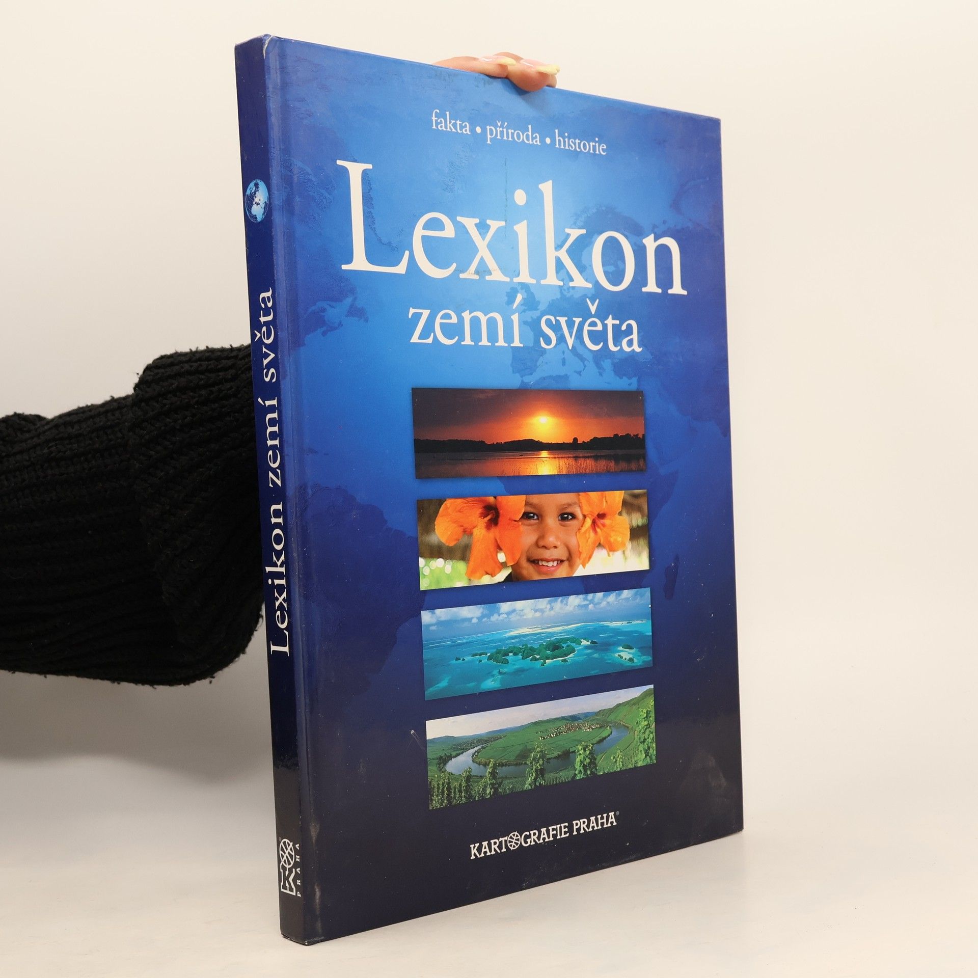 Pavel Šára Lexikon zemí světa : fakta, příroda, historie