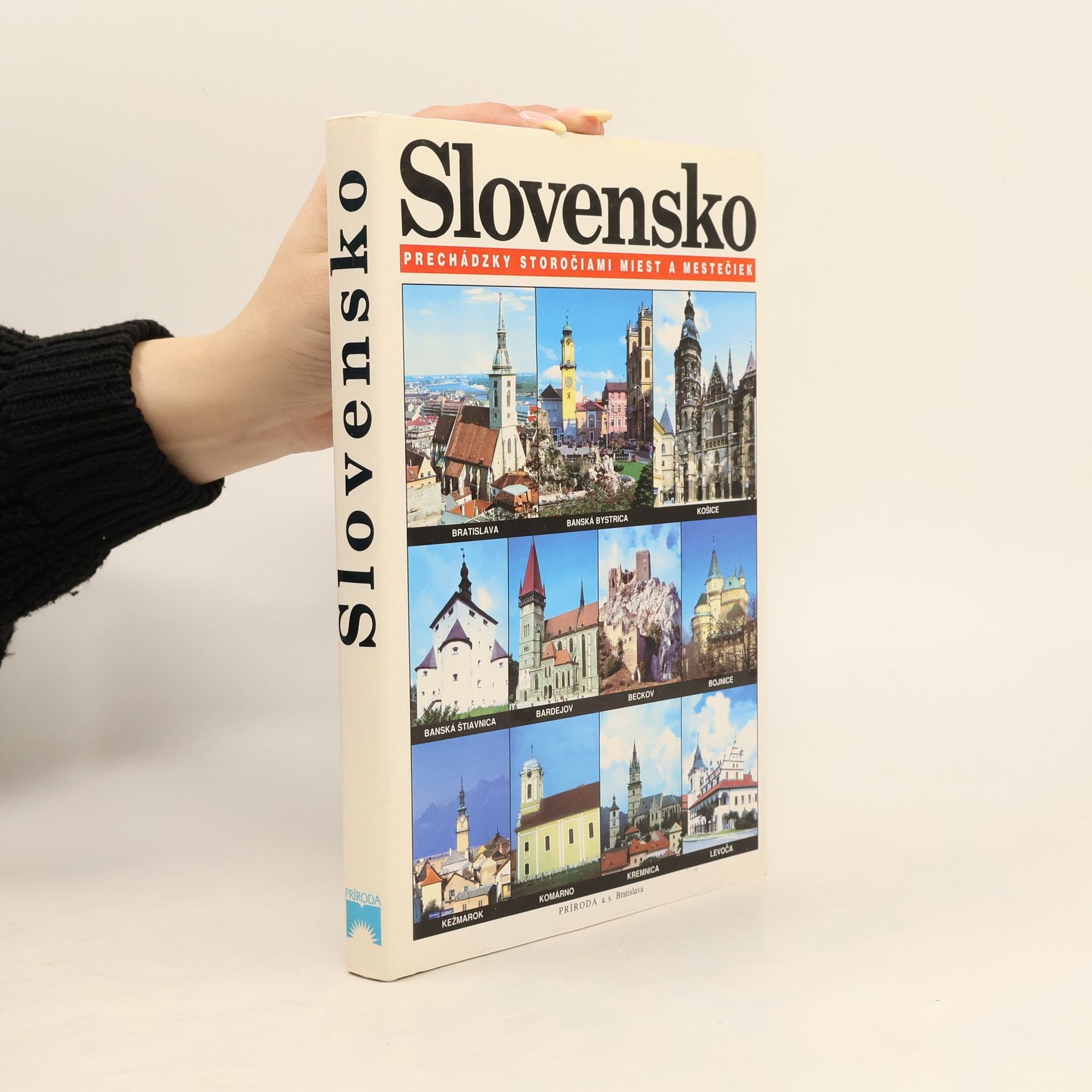 L'udmila Husovská Slovensko : prechádzky storočiami miest a mestečiek