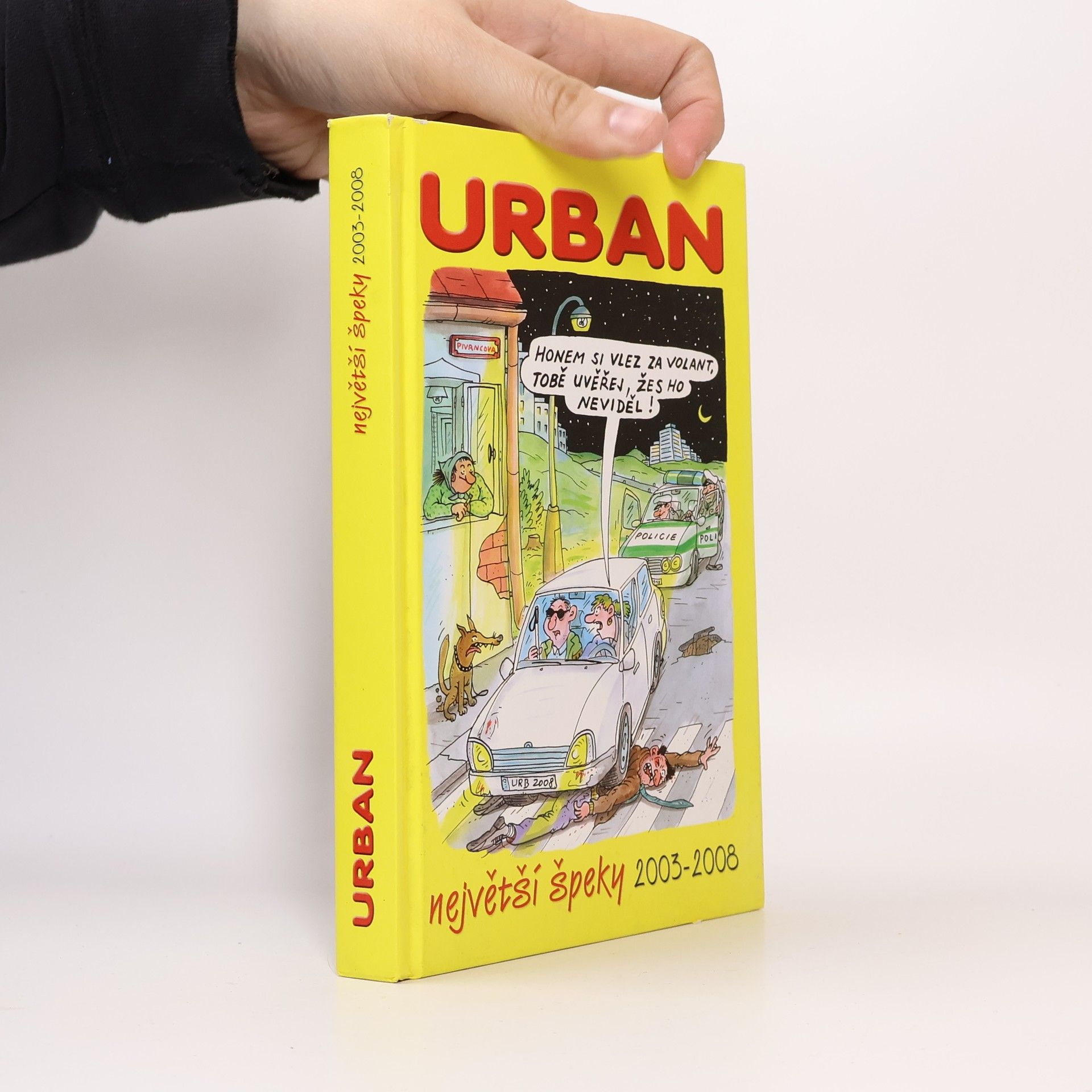 Petr Urban Největší špeky 2003-2008