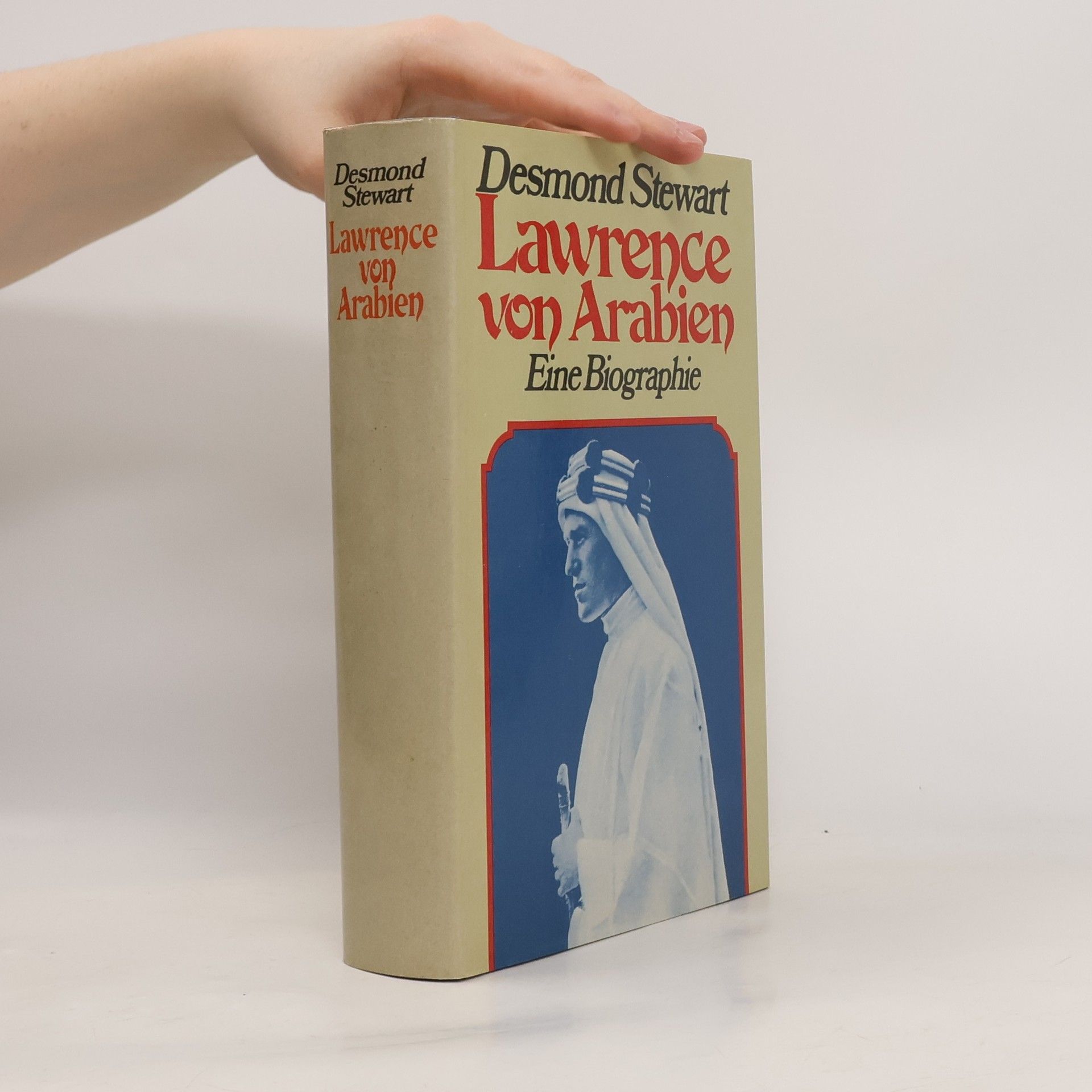 Desmond Stewart Lawrence von Arabien