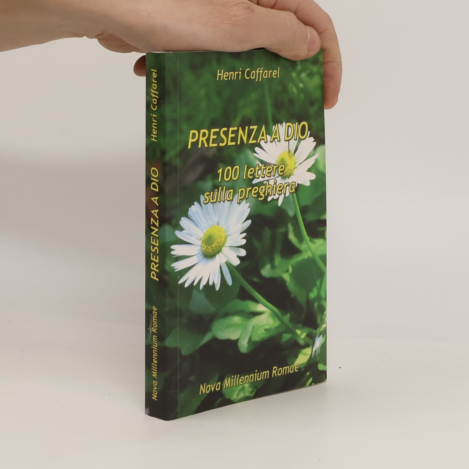 Henri Caffarel Presenza a Dio. 100 lettere sulla preghiera