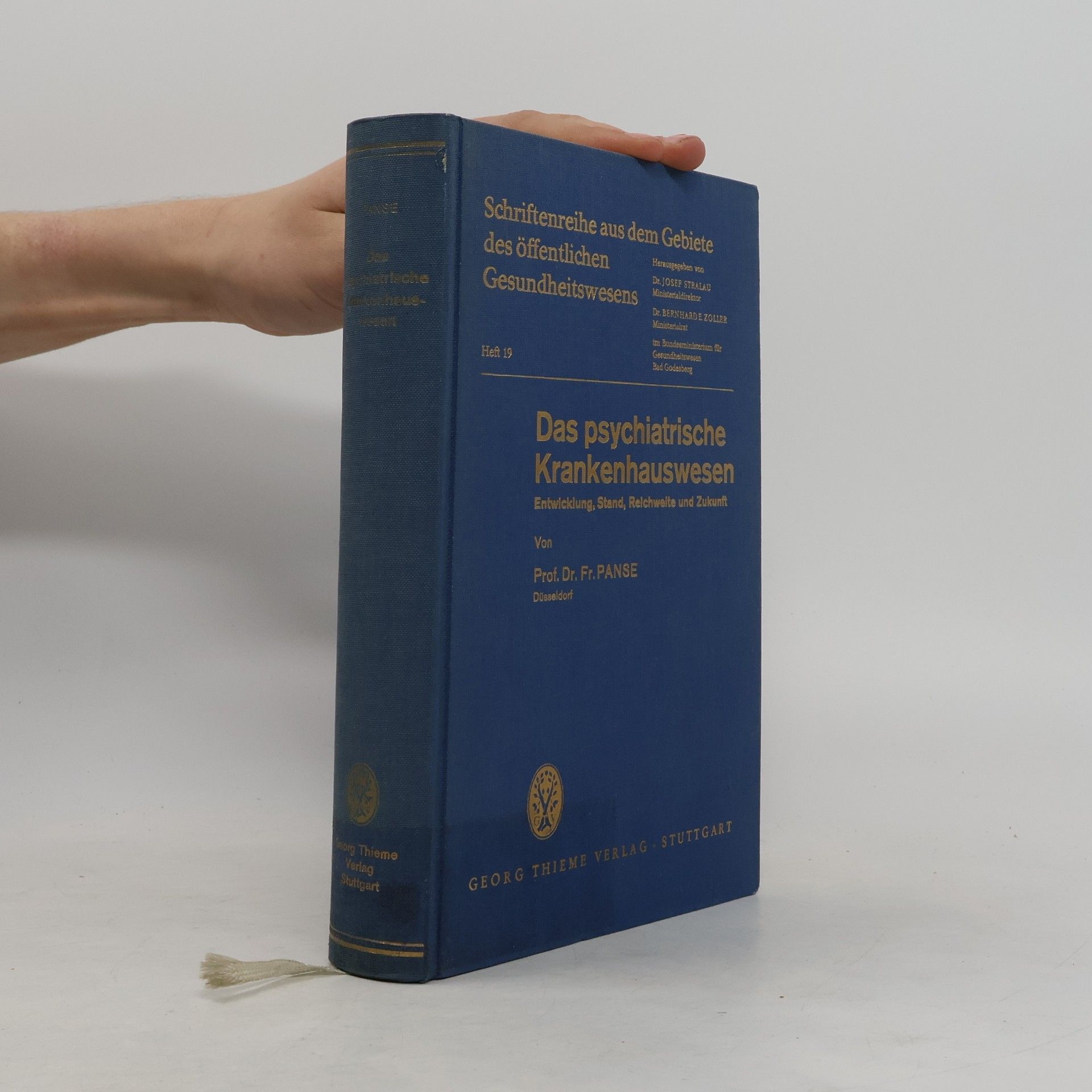 Friedrich Panse Das psychiatrische Krankenhauswesen