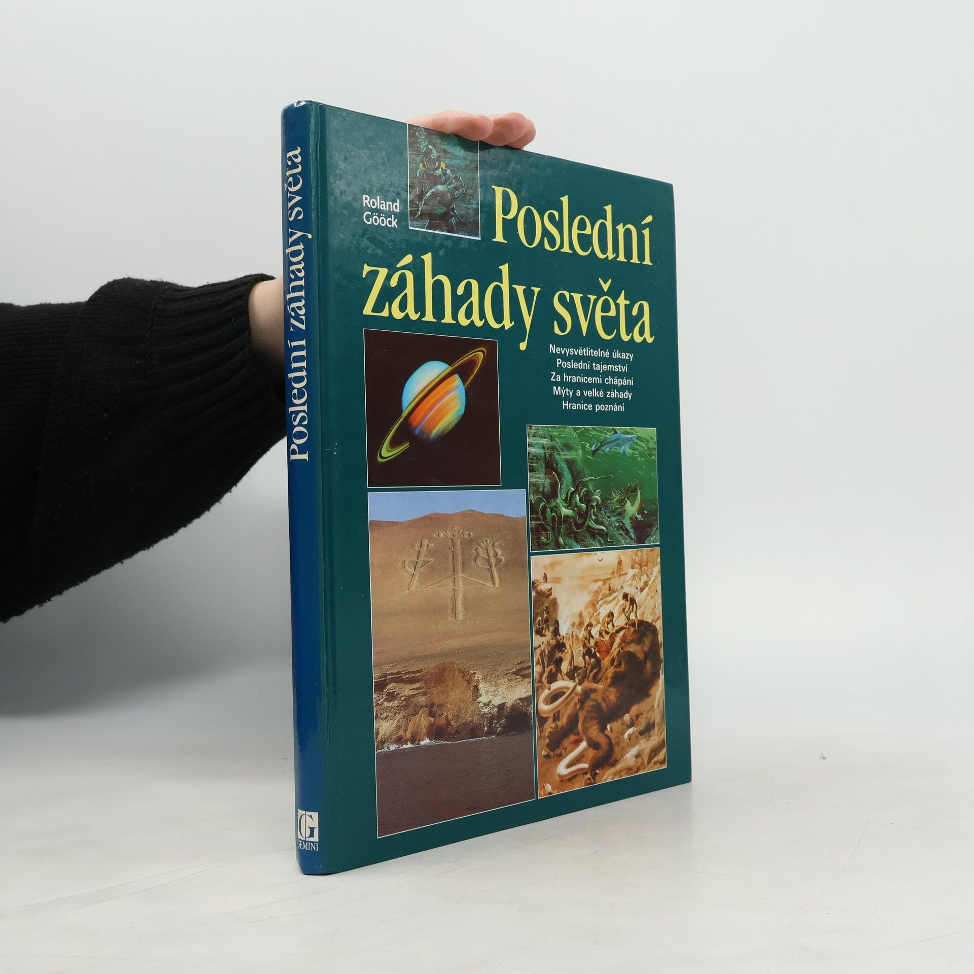 Roland Gööck Poslední záhady světa