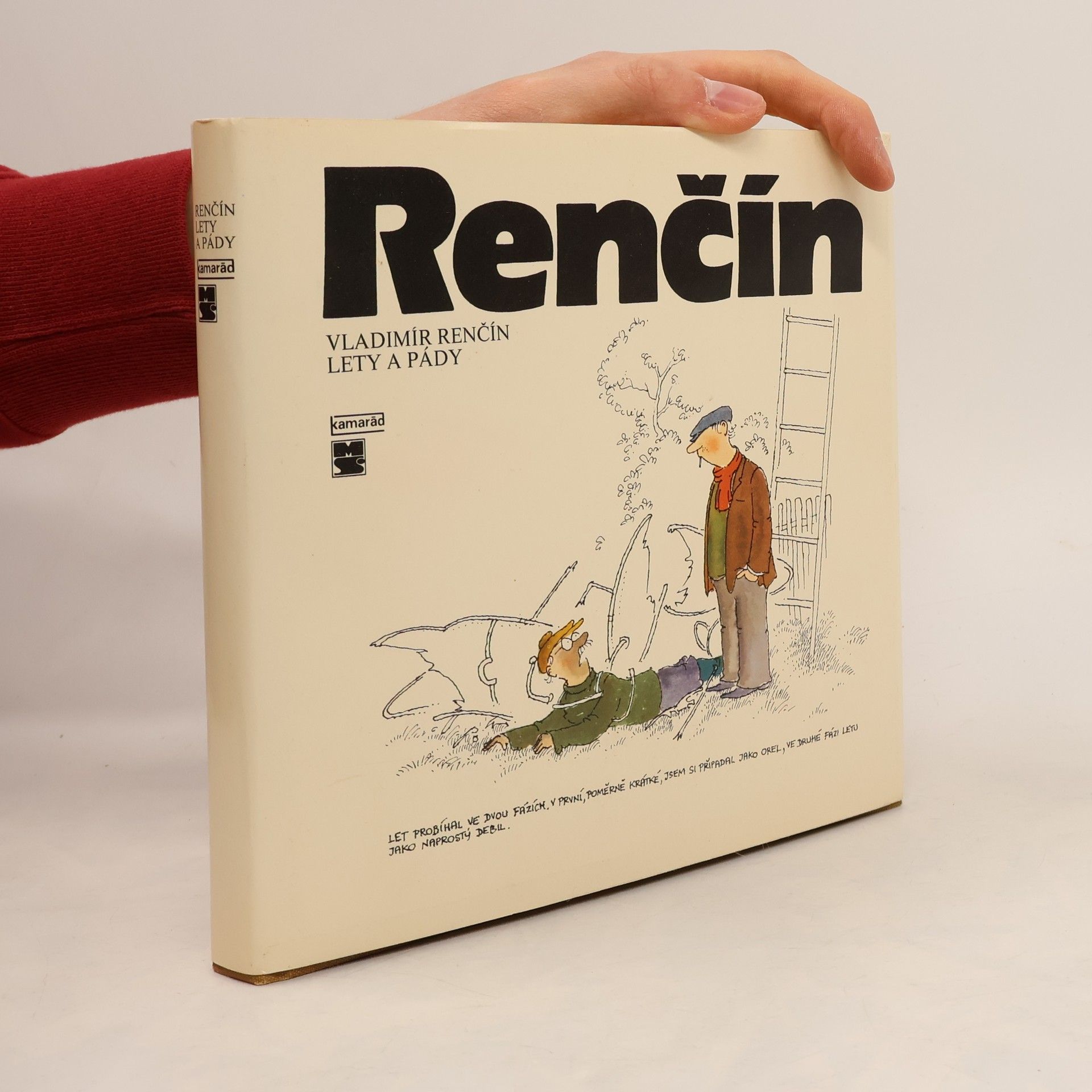 Vladimír Renčín Lety a pády