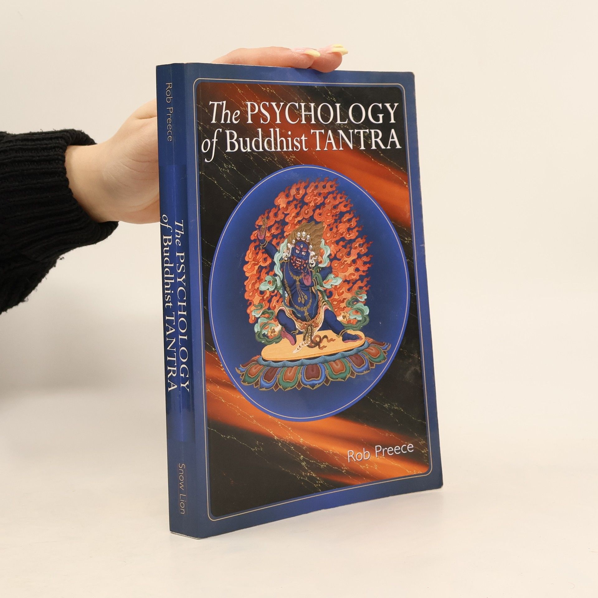 Rob Preece The Psychology Of Buddhist Tantra