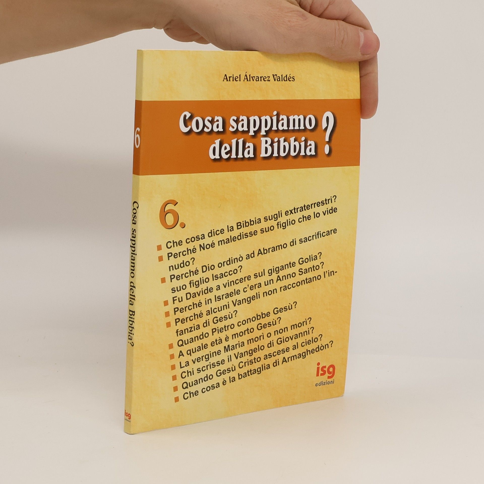 Ariel Álvarez Valdés Cosa sappiamo della Bibbia?