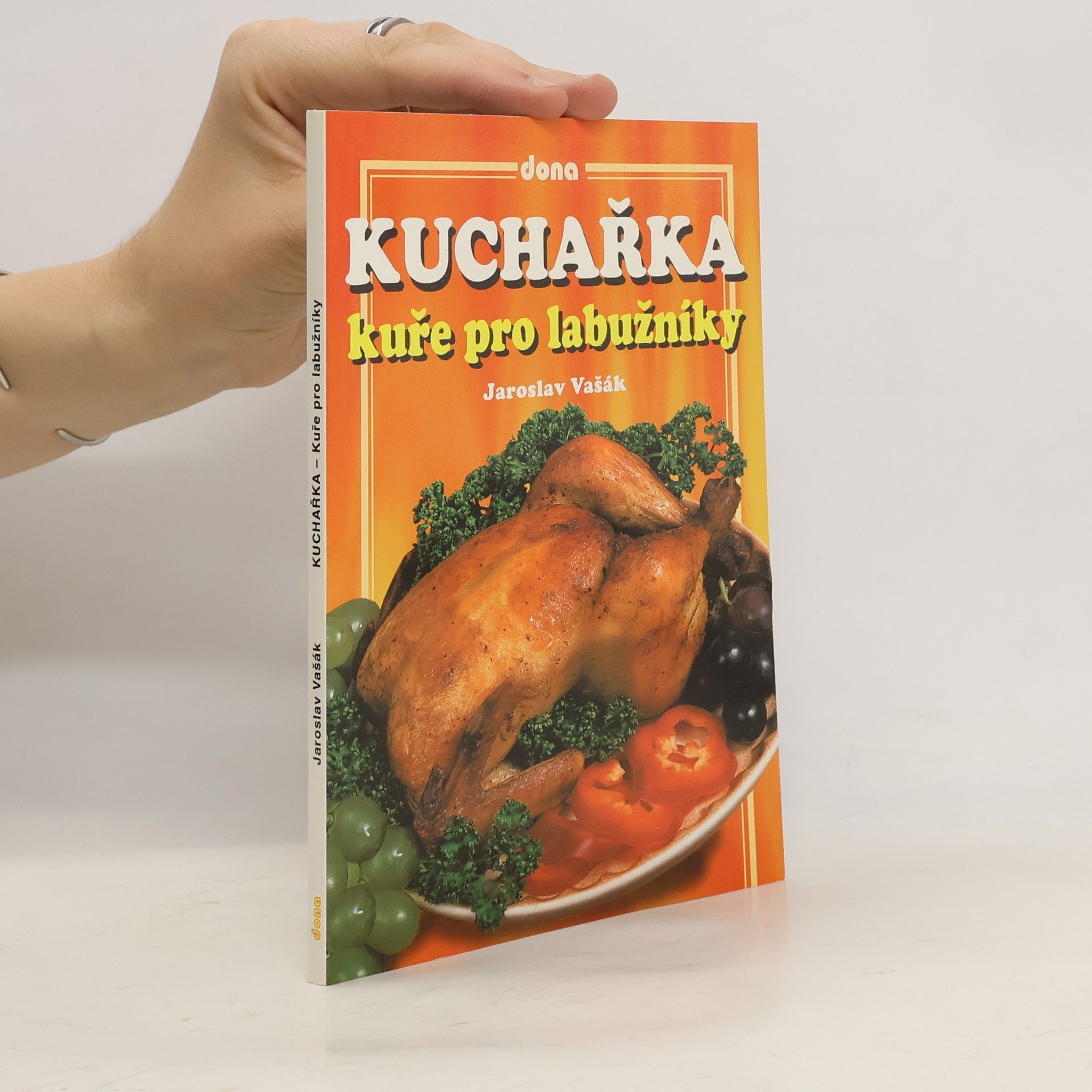 Kuchařka - kuře pro labužníky