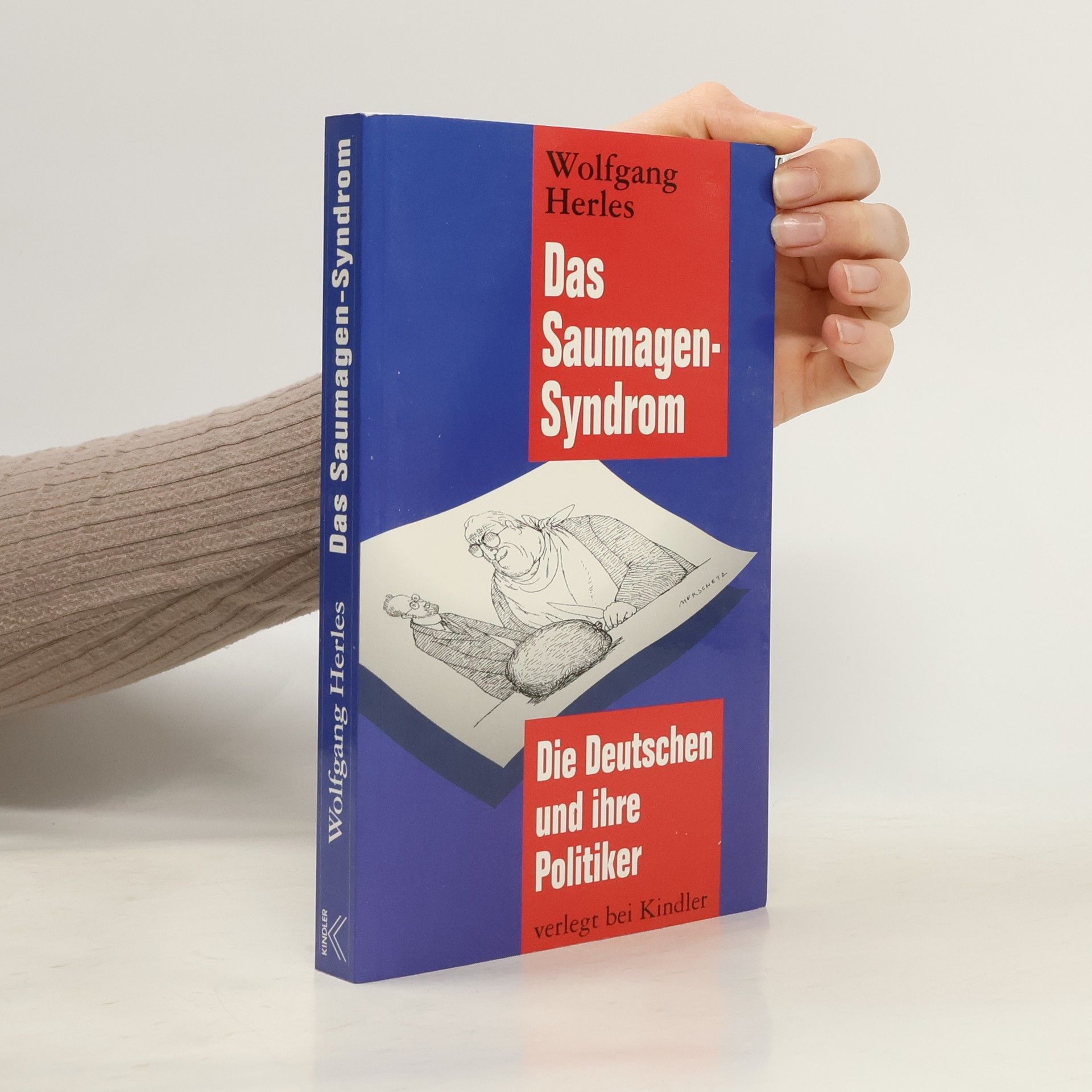 Das Saumagen-Syndrom