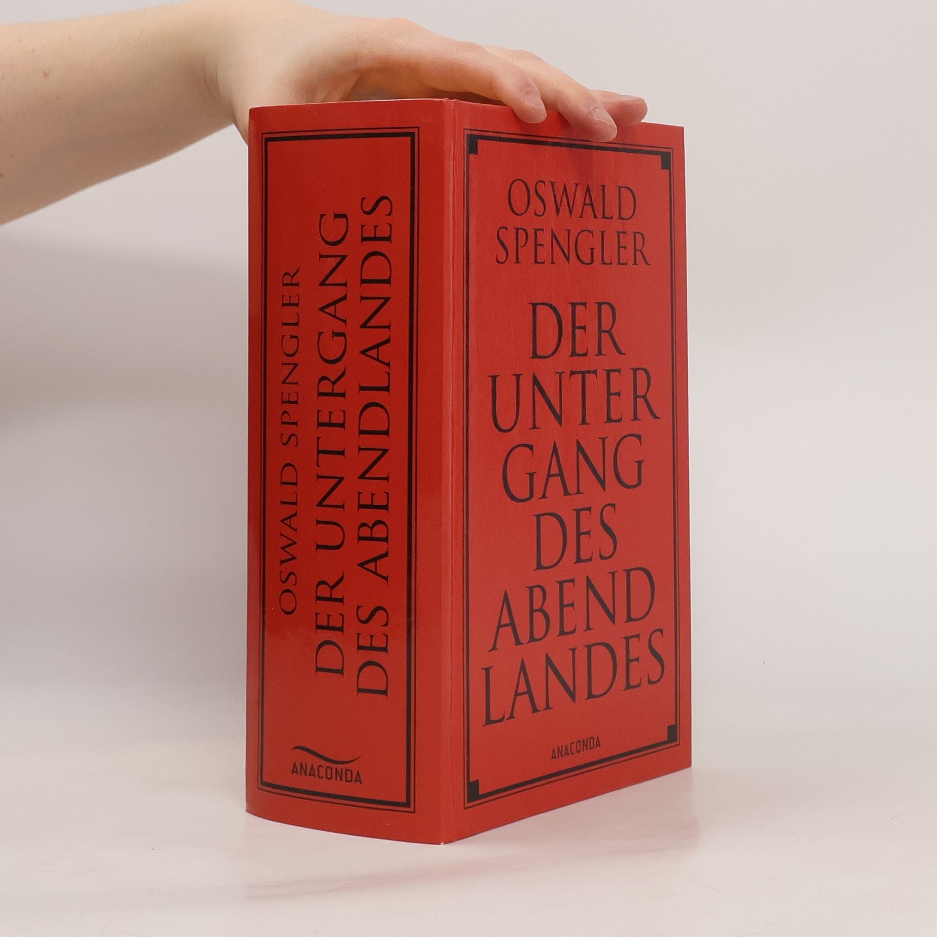 Oswald Spengler Der Untergang des Abendlandes
