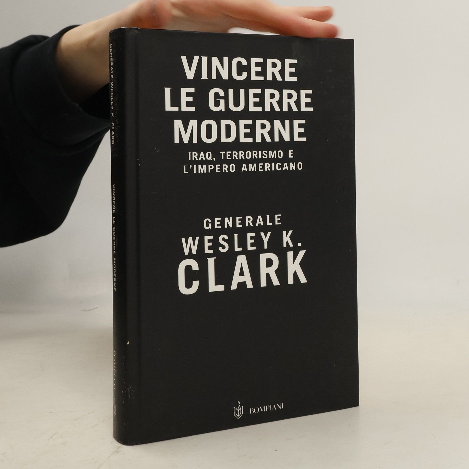 Wesley K. Clark Vincere le guerre moderne