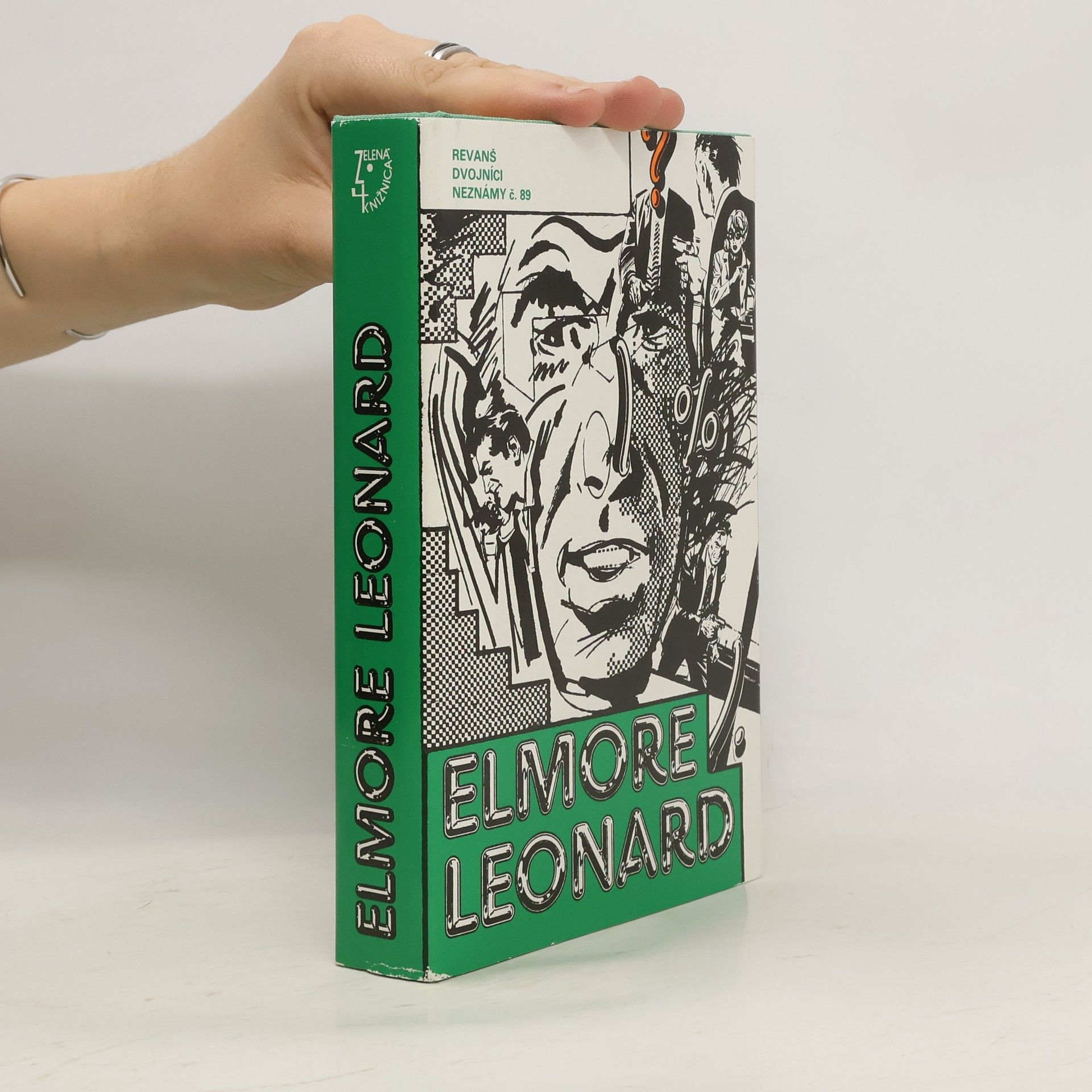 Elmore Leonard Revanš. Dvojníci. Neznámy č. 89