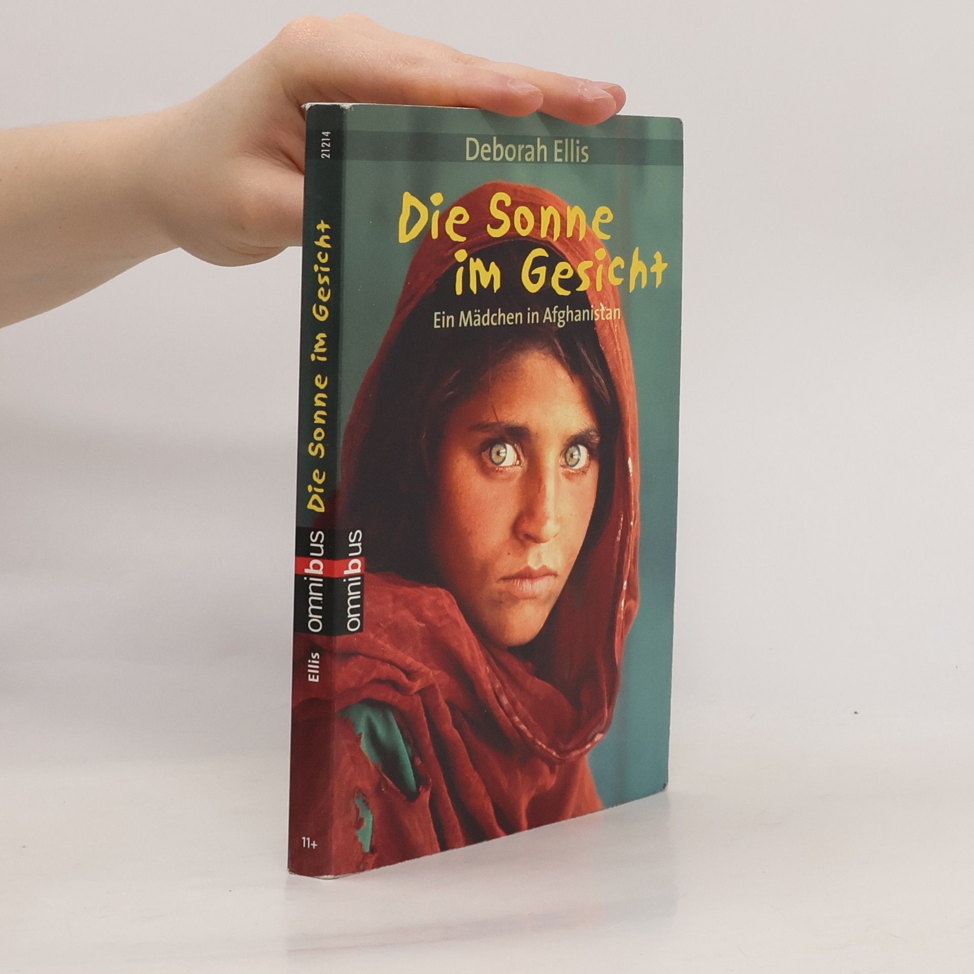 Deborah Ellis Die Sonne im Gesicht