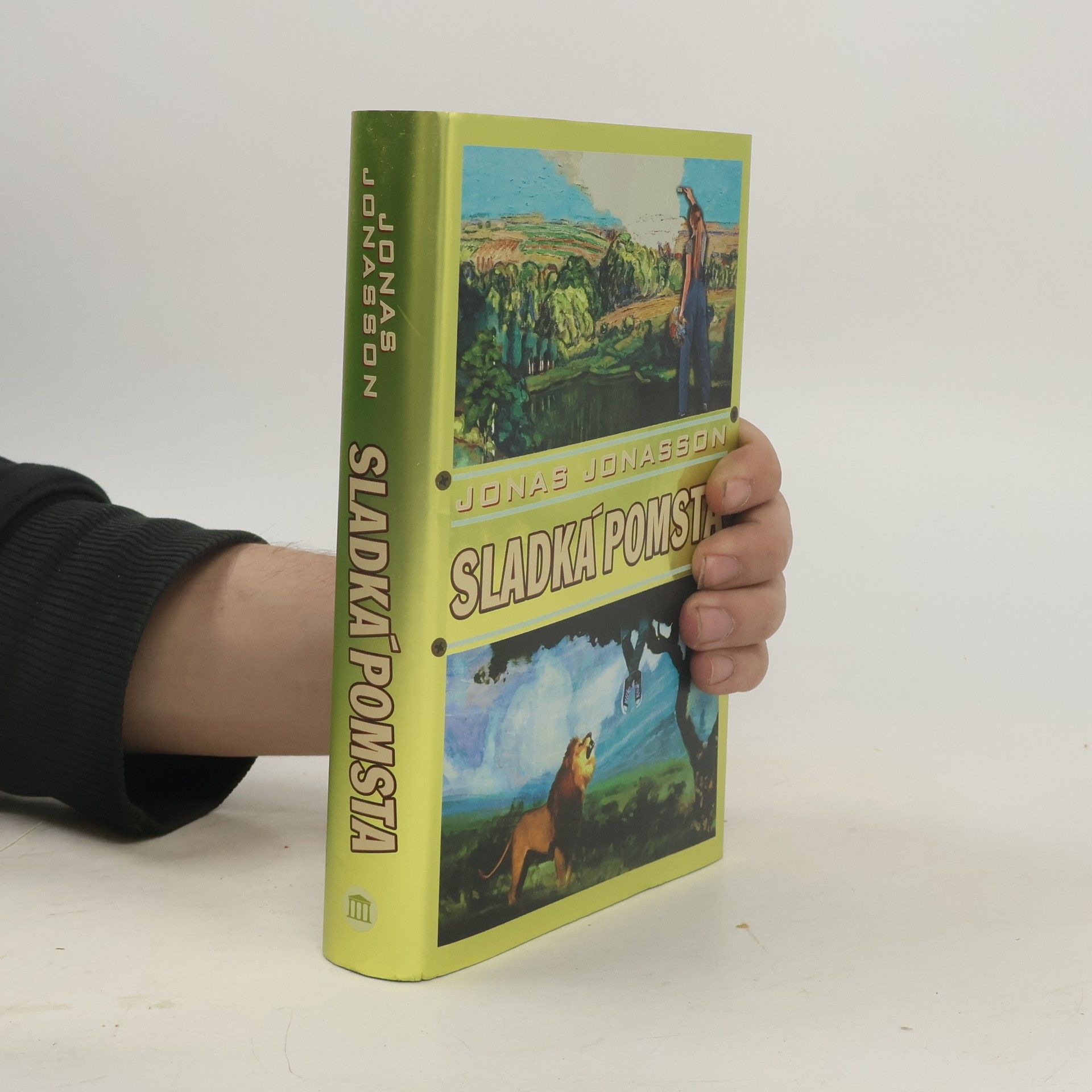 Jonas Jonasson Sladká pomsta