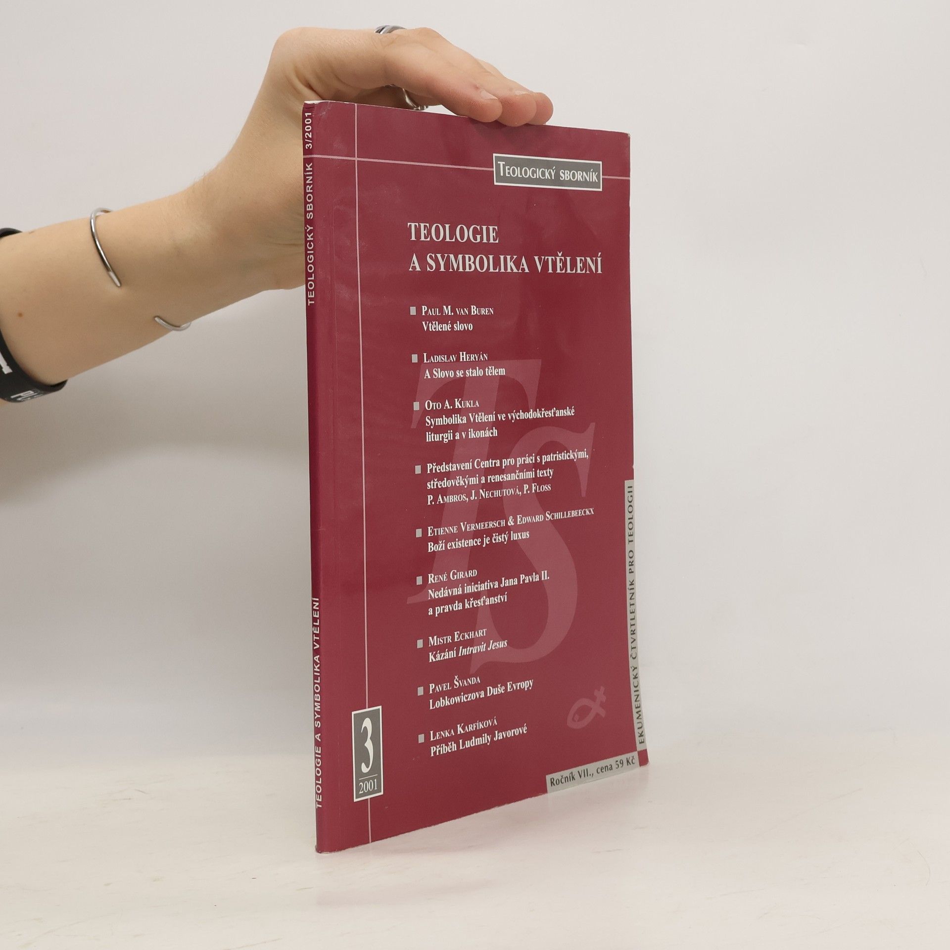 Various authors Teologie a symbolika vtělení 3/2001