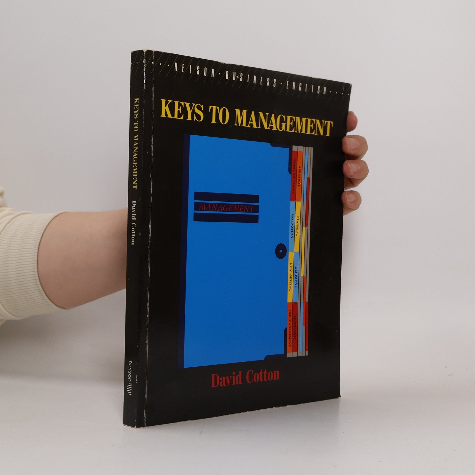 David Cotton Business English: Keys to Management