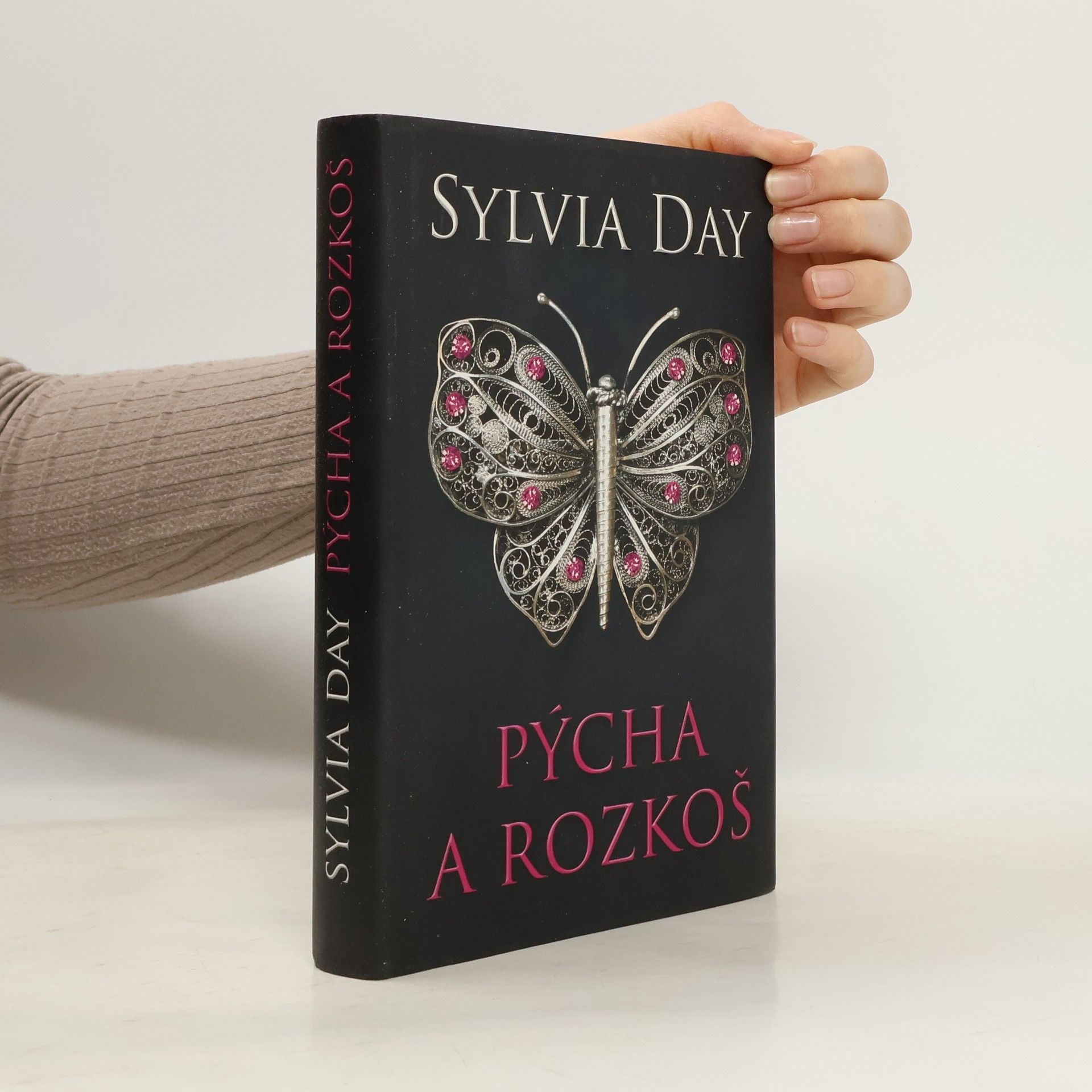 Sylvia Day Pýcha a rozkoš
