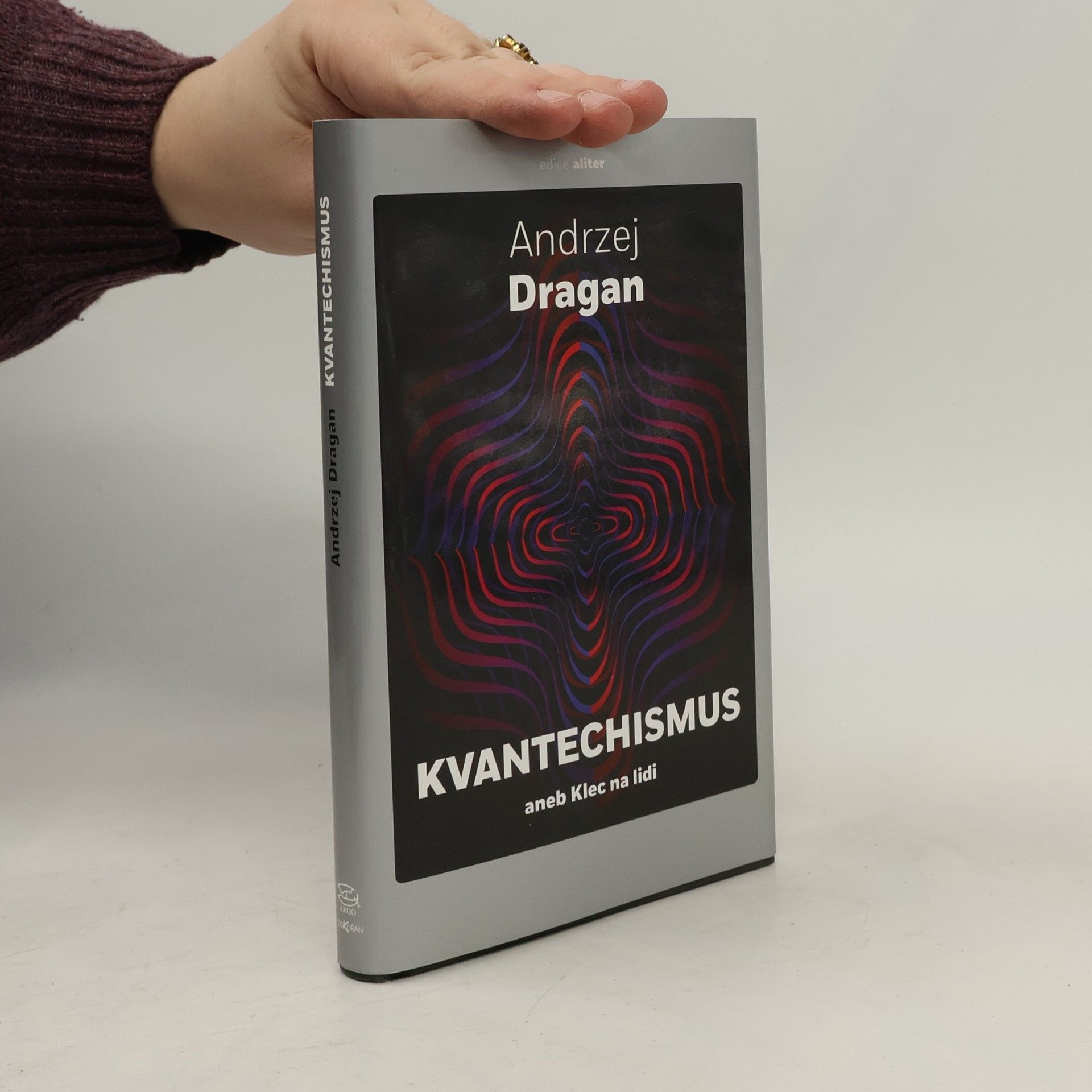 Andrzej Dragan Kvantechismus, aneb, Klec na lidi